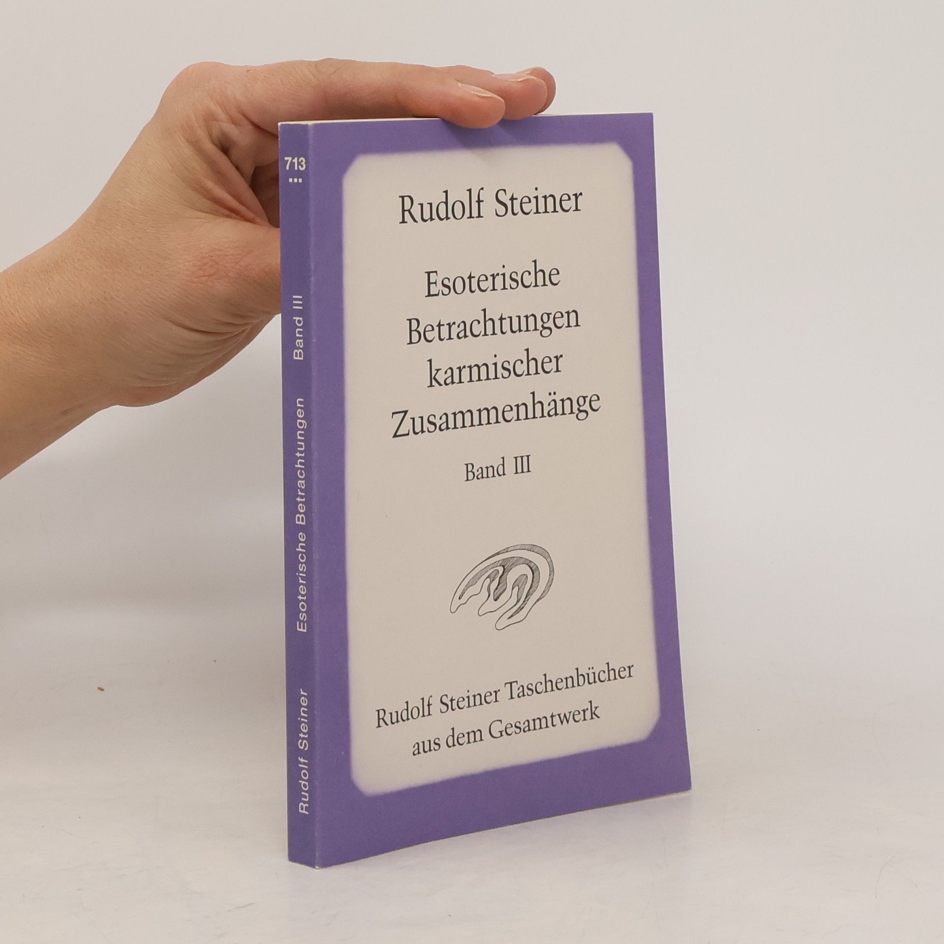 Rudolf Steiner Esoterische Betrachtungen karmischer Zusammenhänge