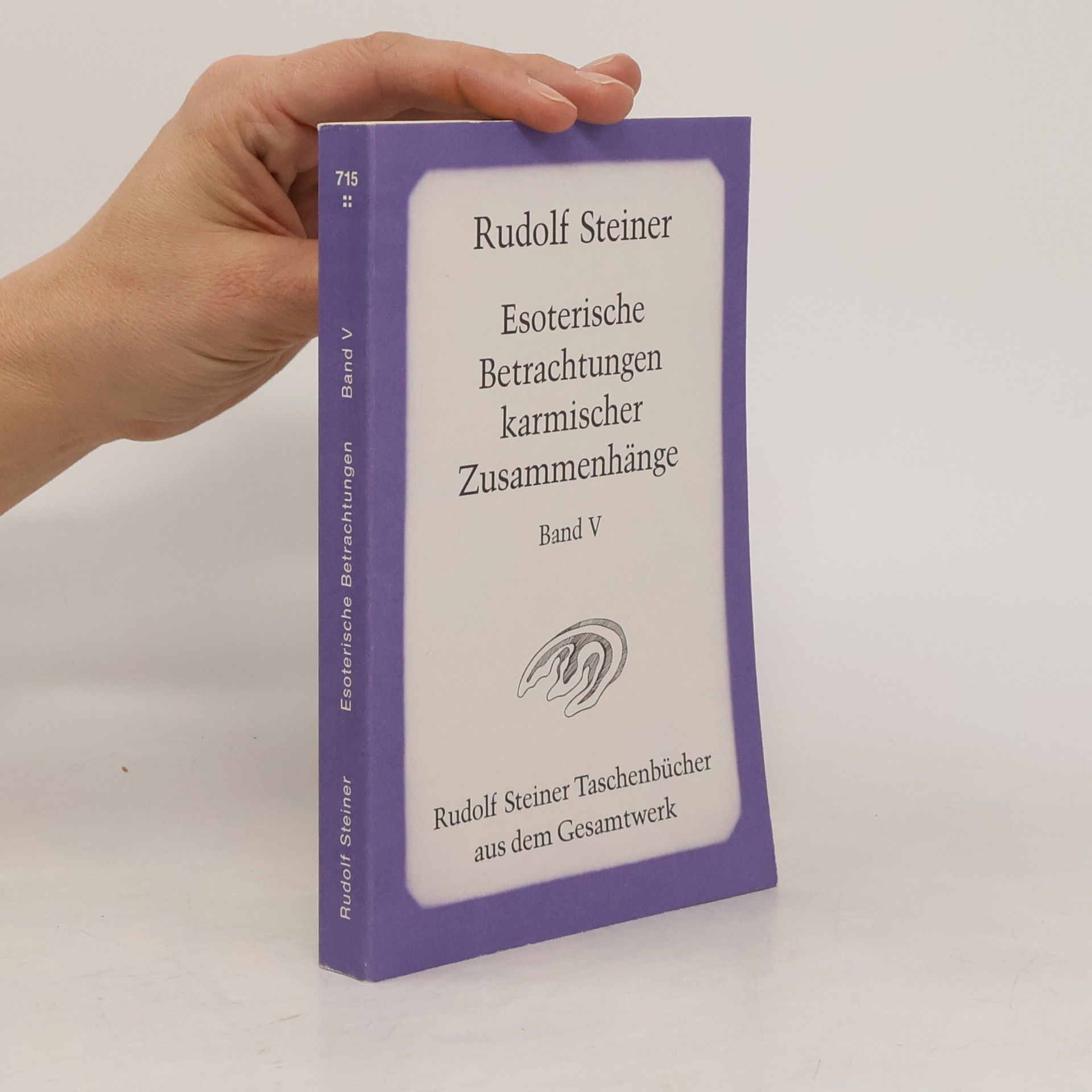 Rudolf Steiner Rudolf Steiner Taschenbücher aus dem Gesamtwerk - 5: Esoterische Betrachtungen karmischer Zusammenhänge