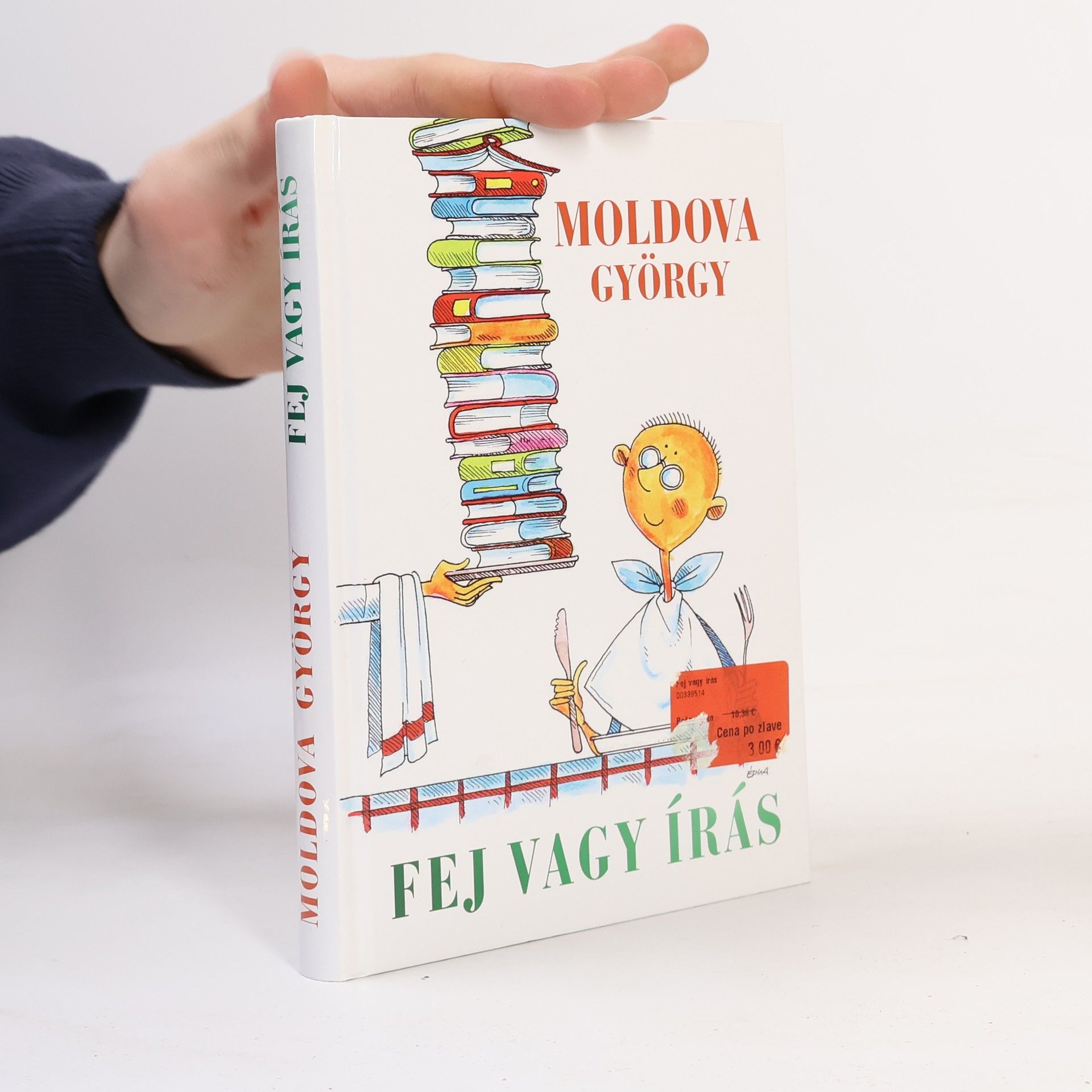 Moldova György Fej vagy Írás