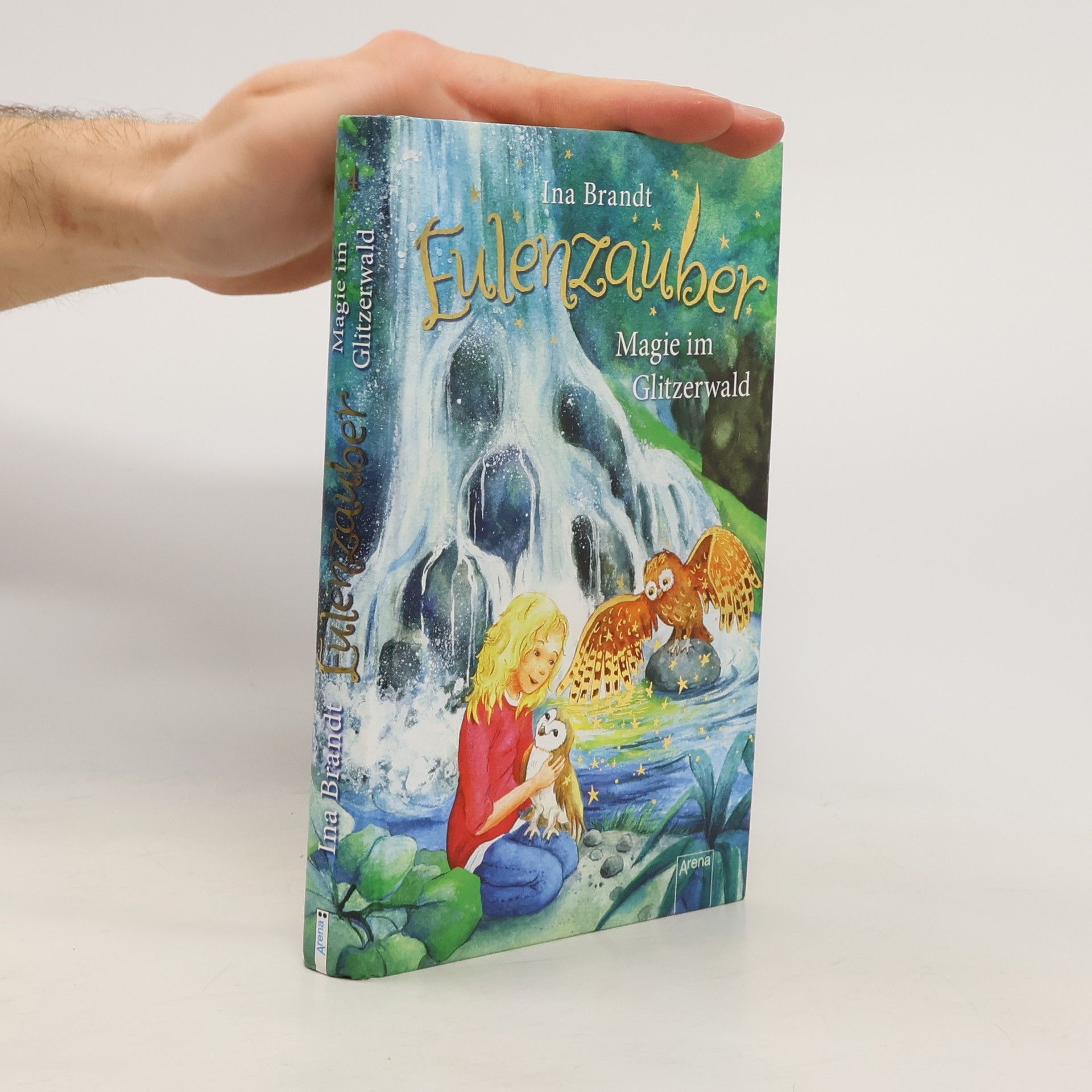 Ina Brandt Eulenzauber. Magie im Glitzerwald.