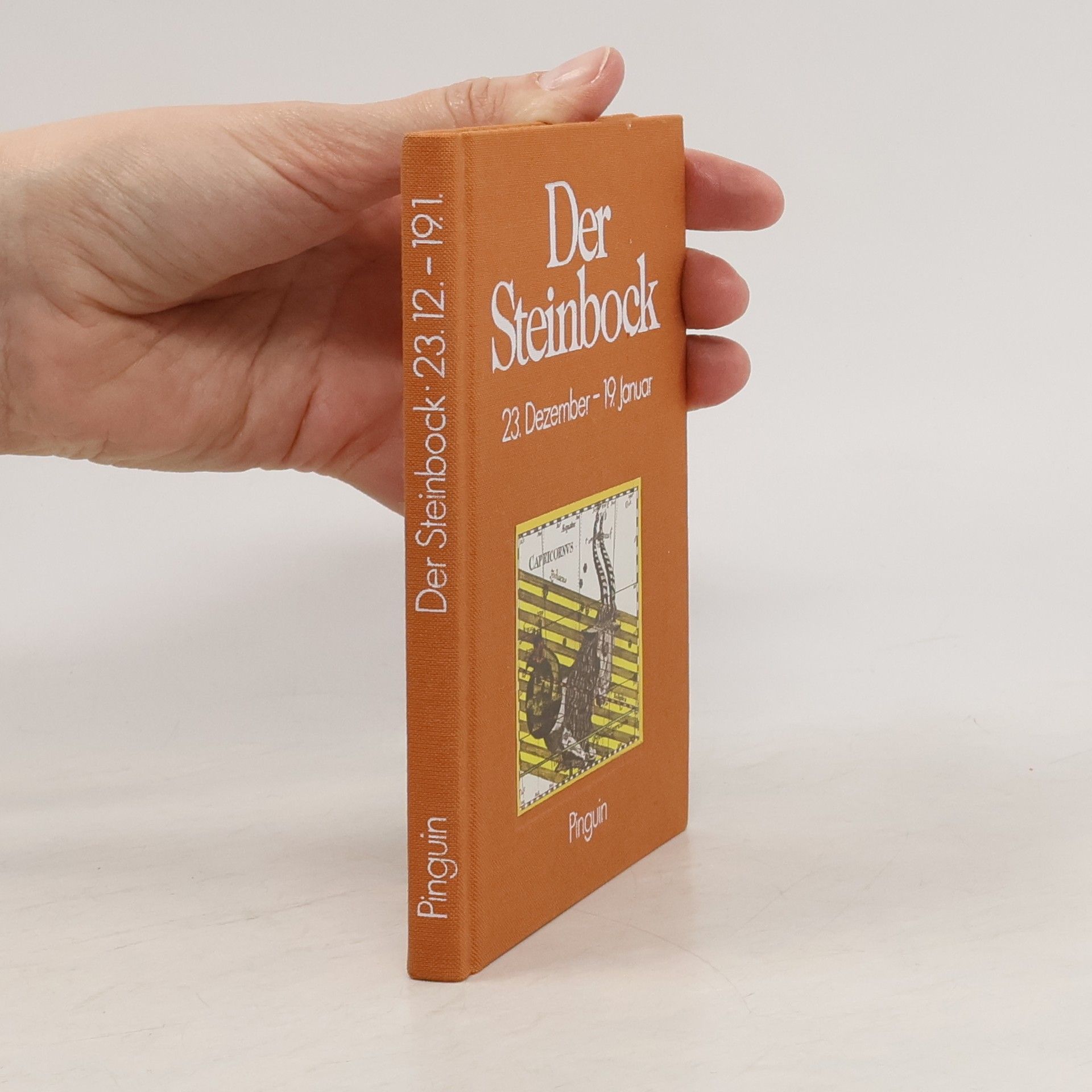 Traude Walek Doby Vom Wesen und Schicksal der Menschen im Sternbild Steinbock