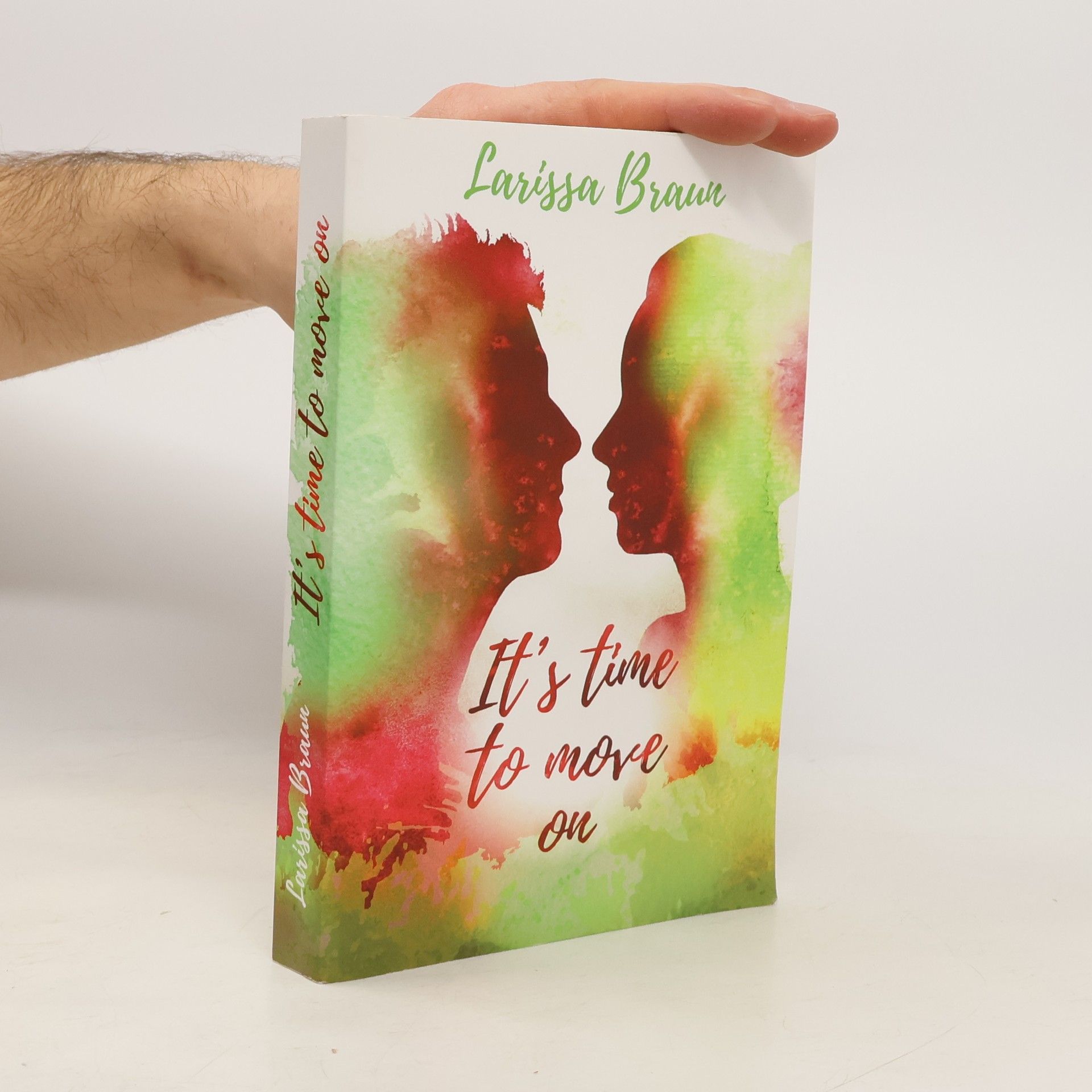 Larissa Braun It's time to move on