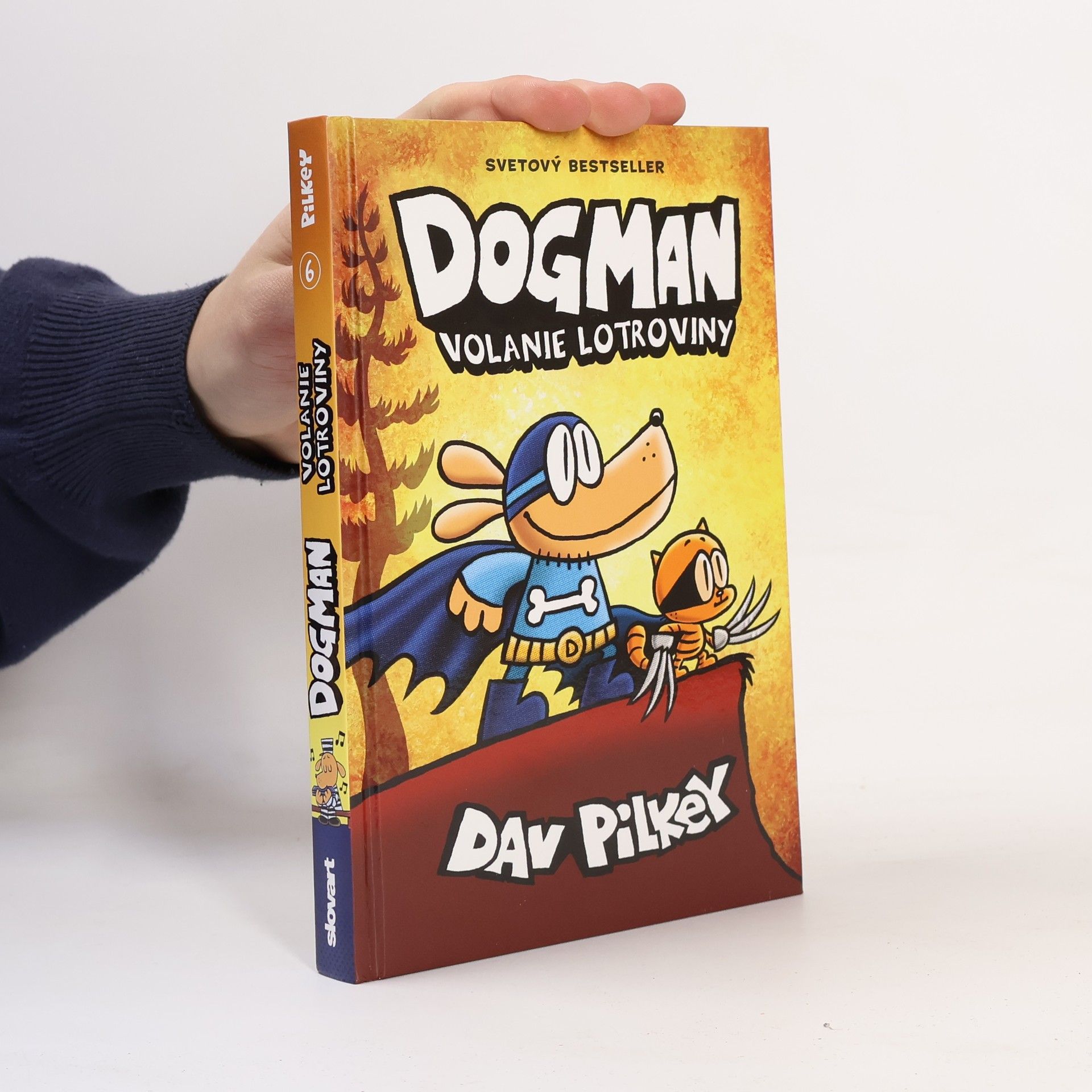 Dav Pilkey Dogman 6. Volanie lotroviny