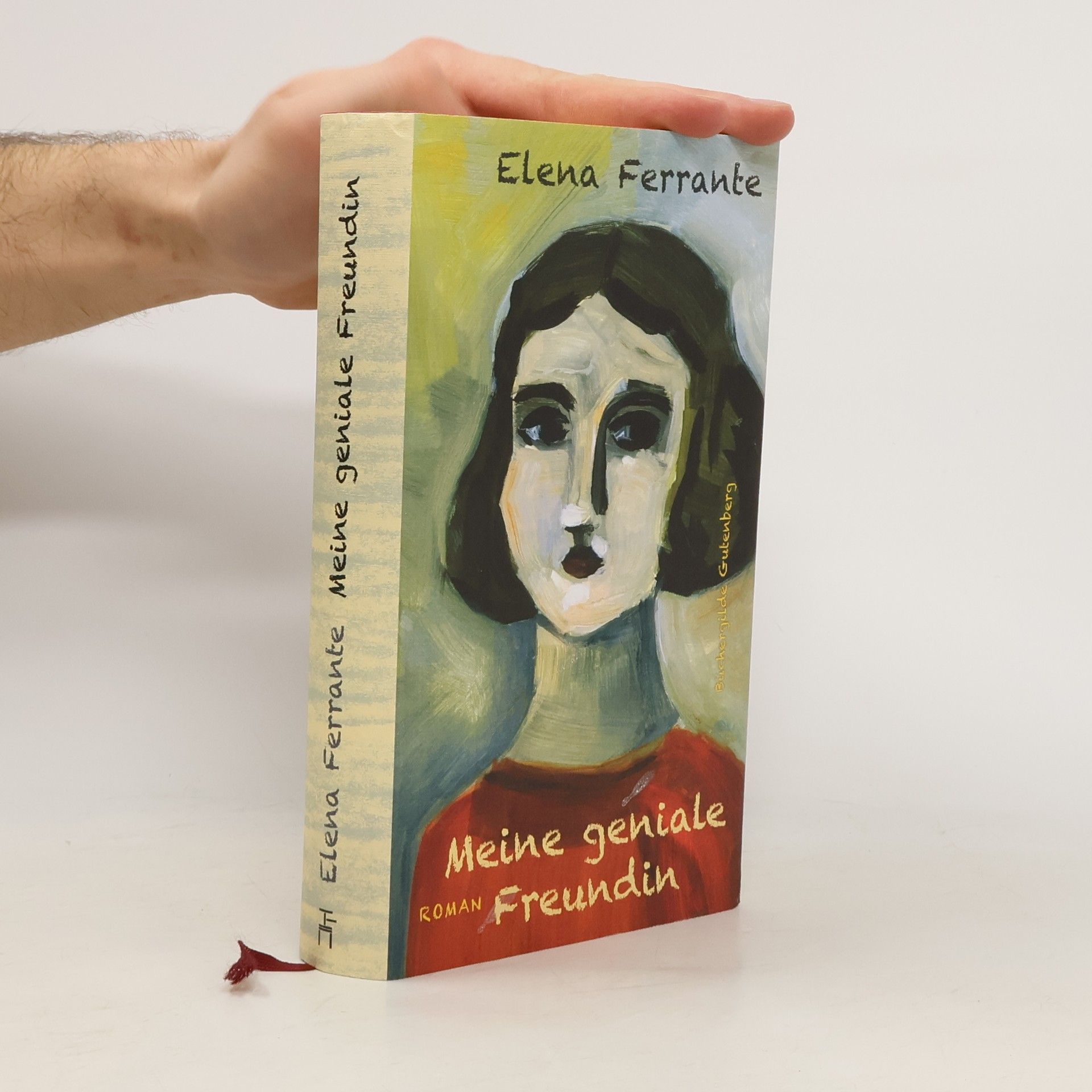 Elena Ferrante Meine geniale Freundin