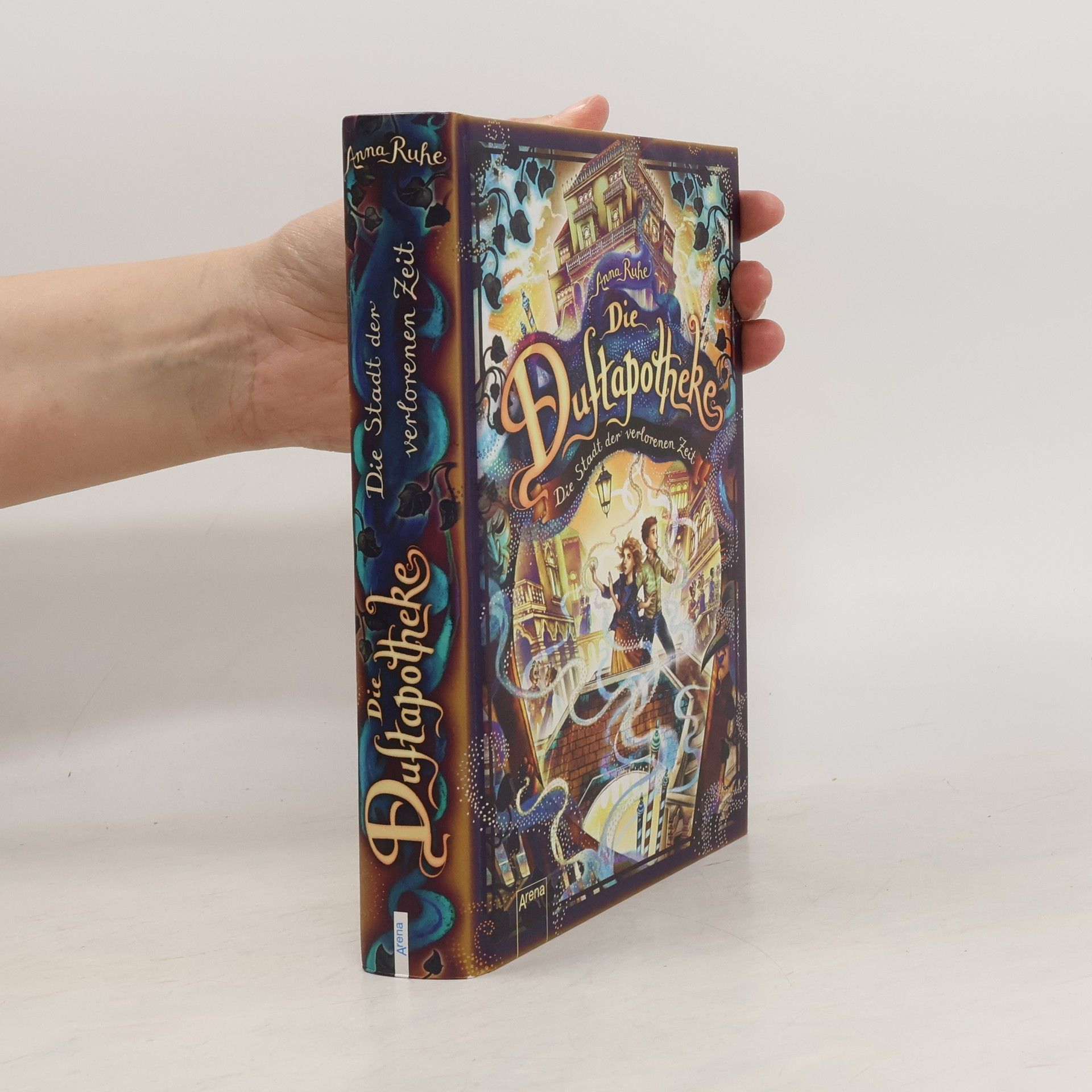 Claudia Carls Die Duftapotheke. Die Stadt der verlorenen Zeit