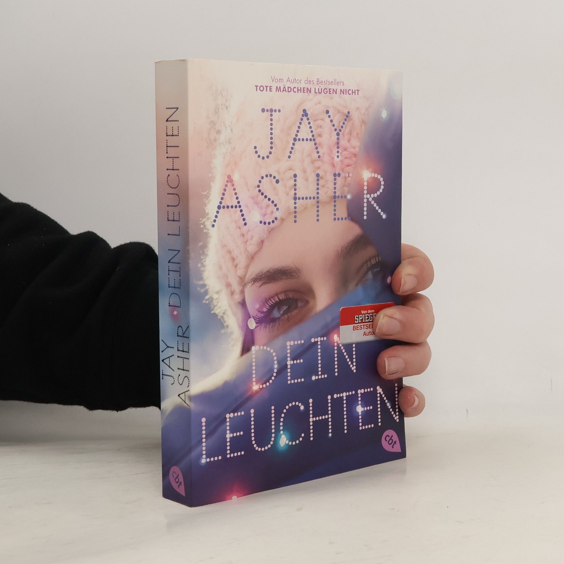 Jay Asher Dein Leuchten