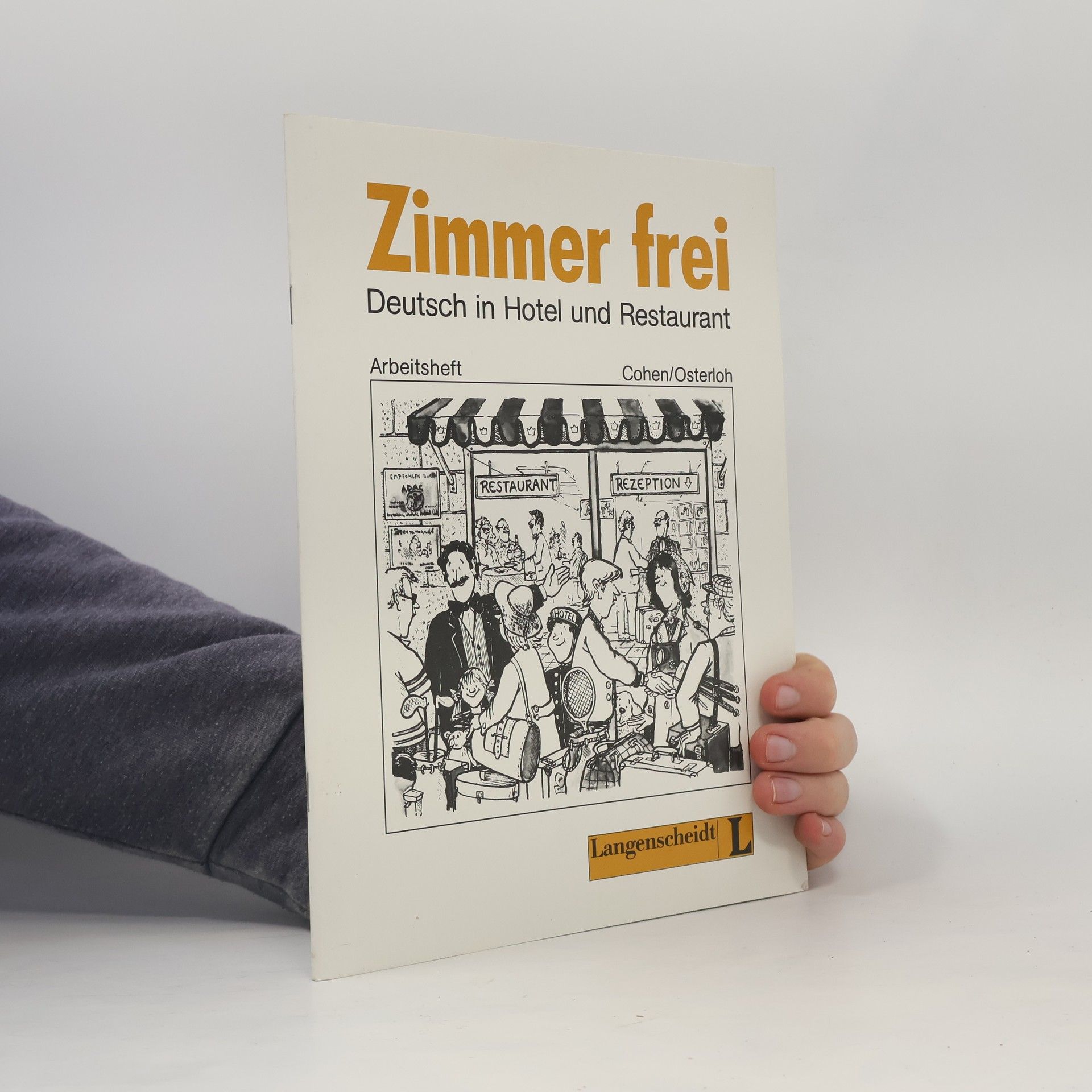 Zimmer Frei - Deutsch in Hotel Und Restaurant - Level 1