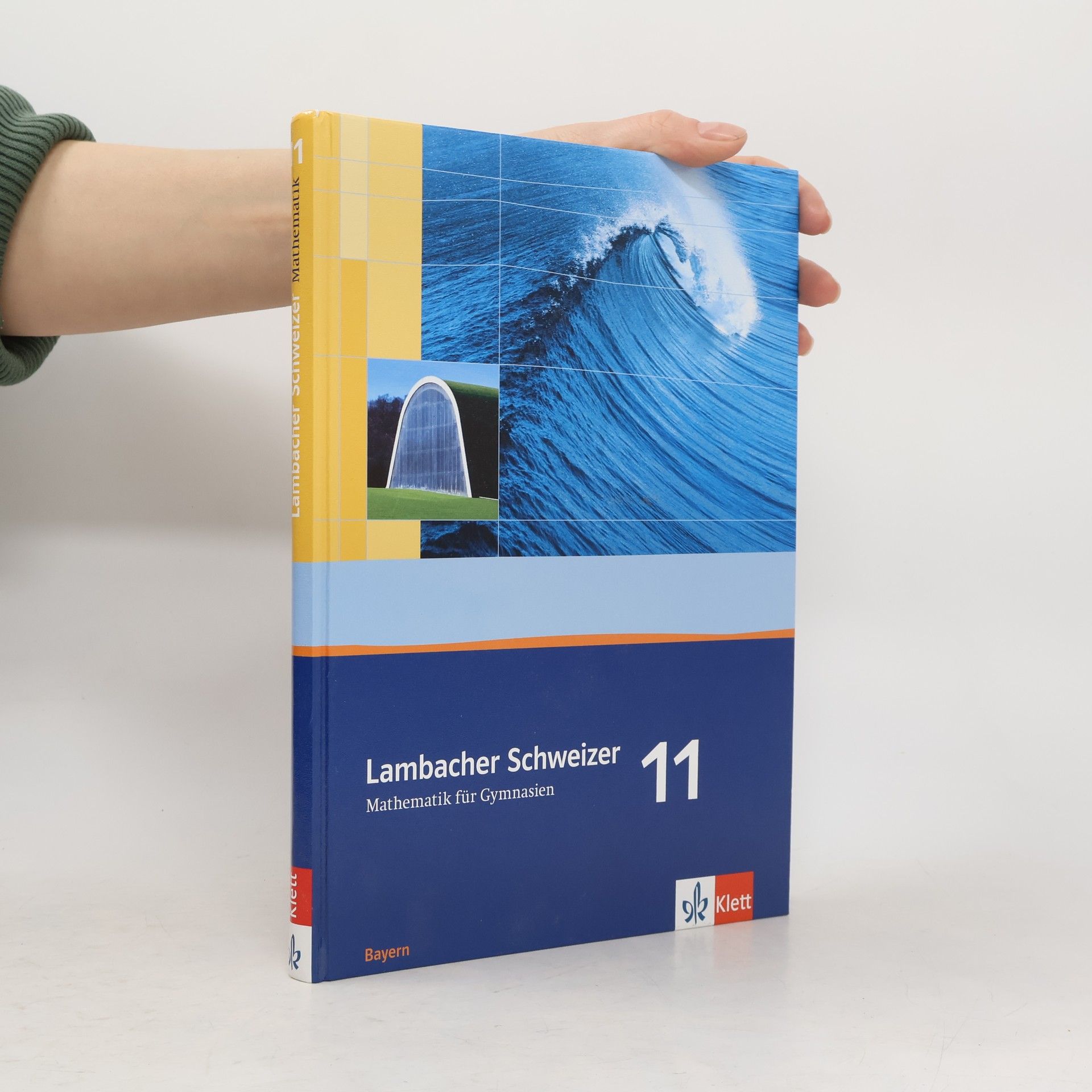 Herbert Götz Lambacher Schweizer. 11. Schuljahr. Schülerbuch. Bayern