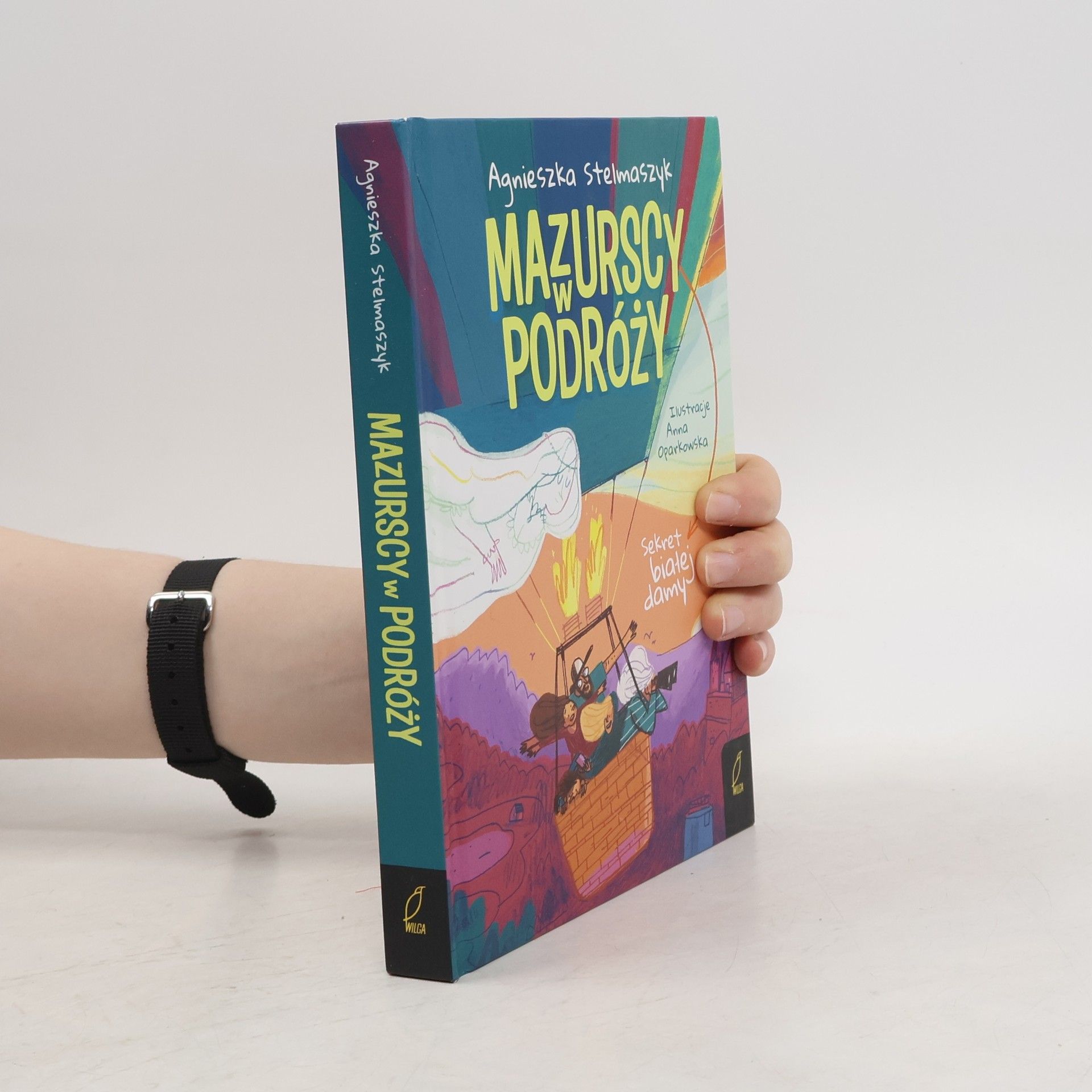 Agnieszka Stelmaszyk Sekret białej damy. Mazurscy w podróży. Tom 7