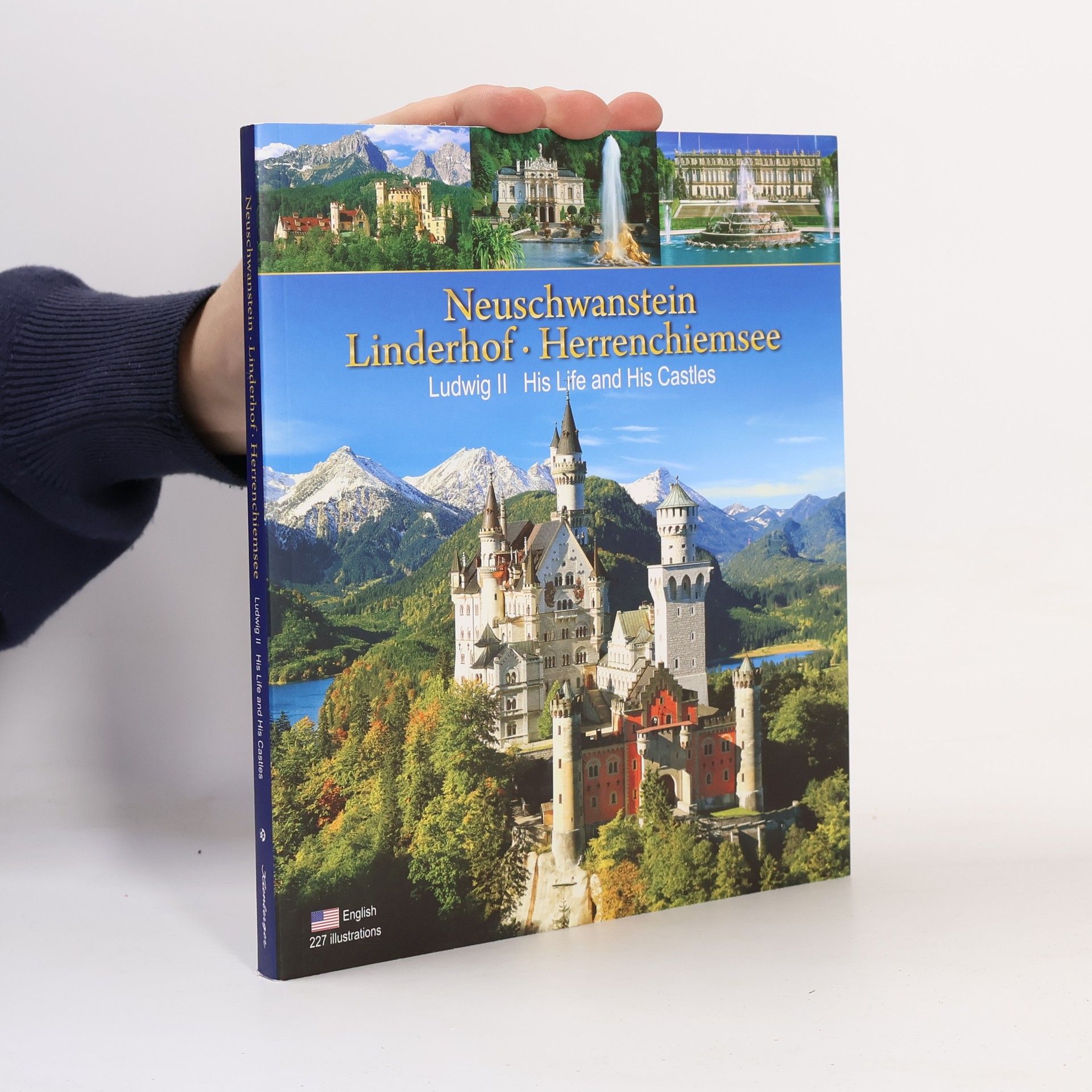 Klaus Kienberger Neuschwanstein - Linderhof - Herrenchiemsee