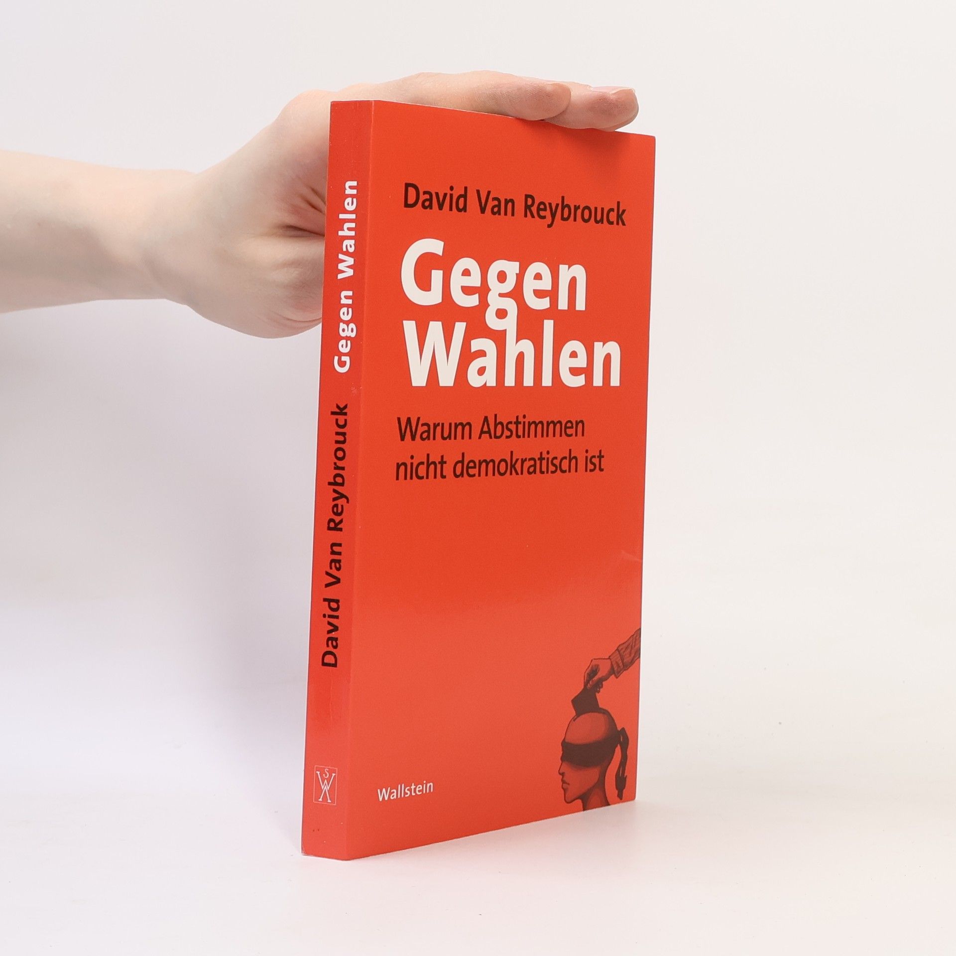 David Van Reybrouck Gegen Wahlen