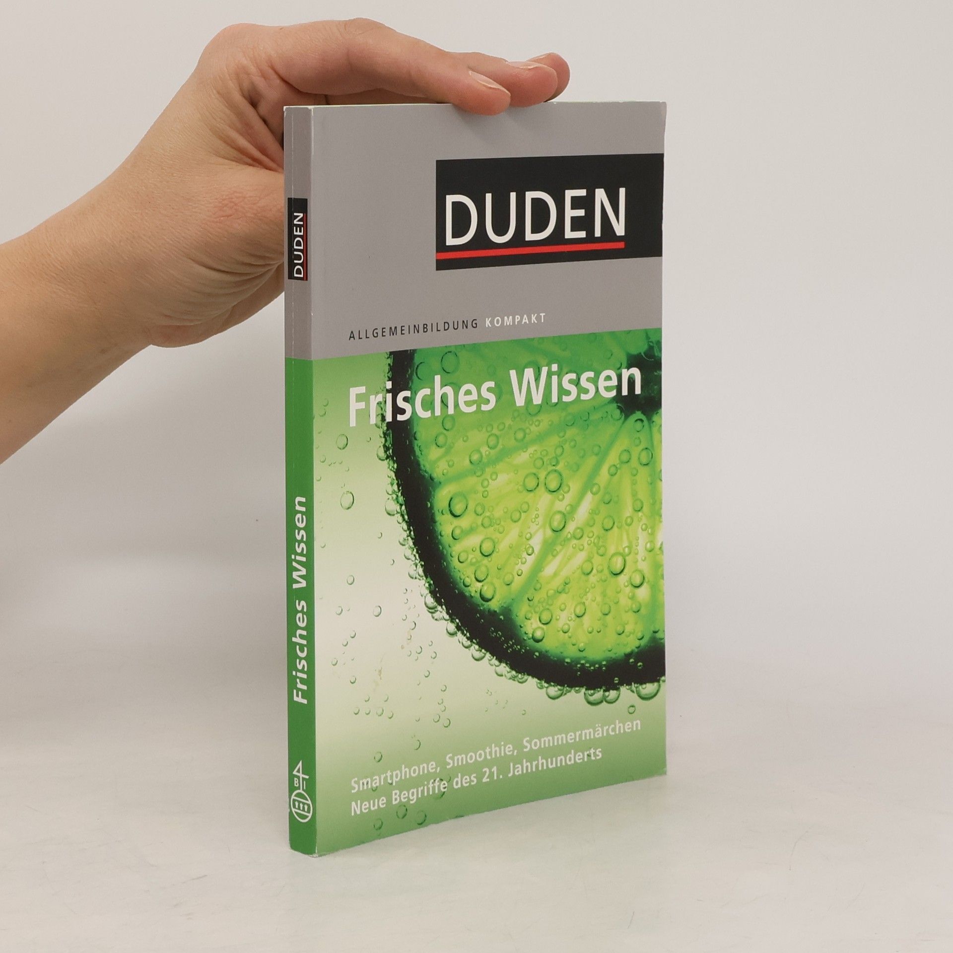 Alexander Emmerich Duden, Frisches Wissen