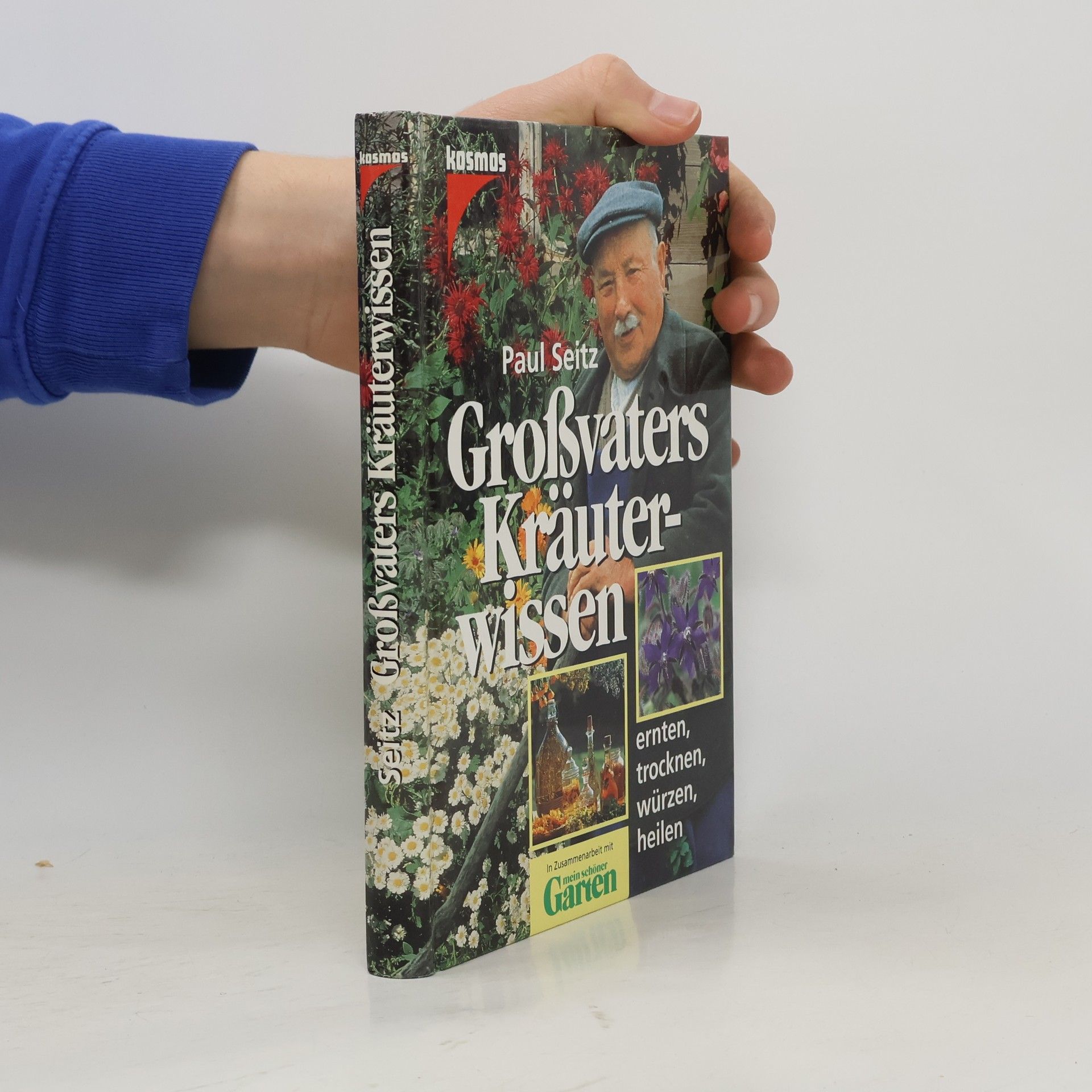 Großvaters Kräuterwissen