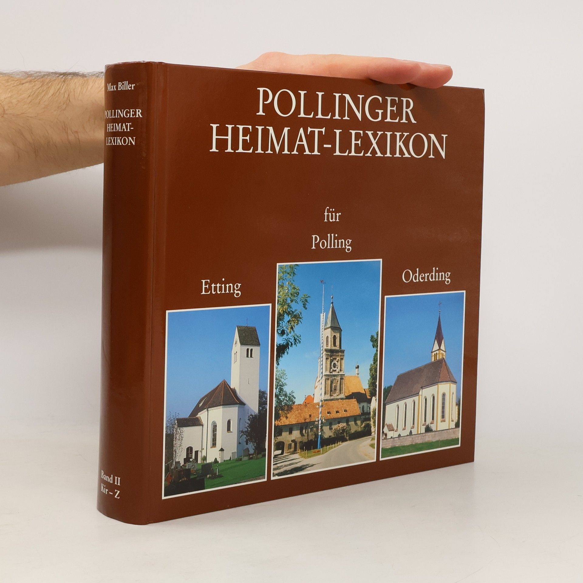Max Biller Pollinger Heimat Lexikon. Band II.