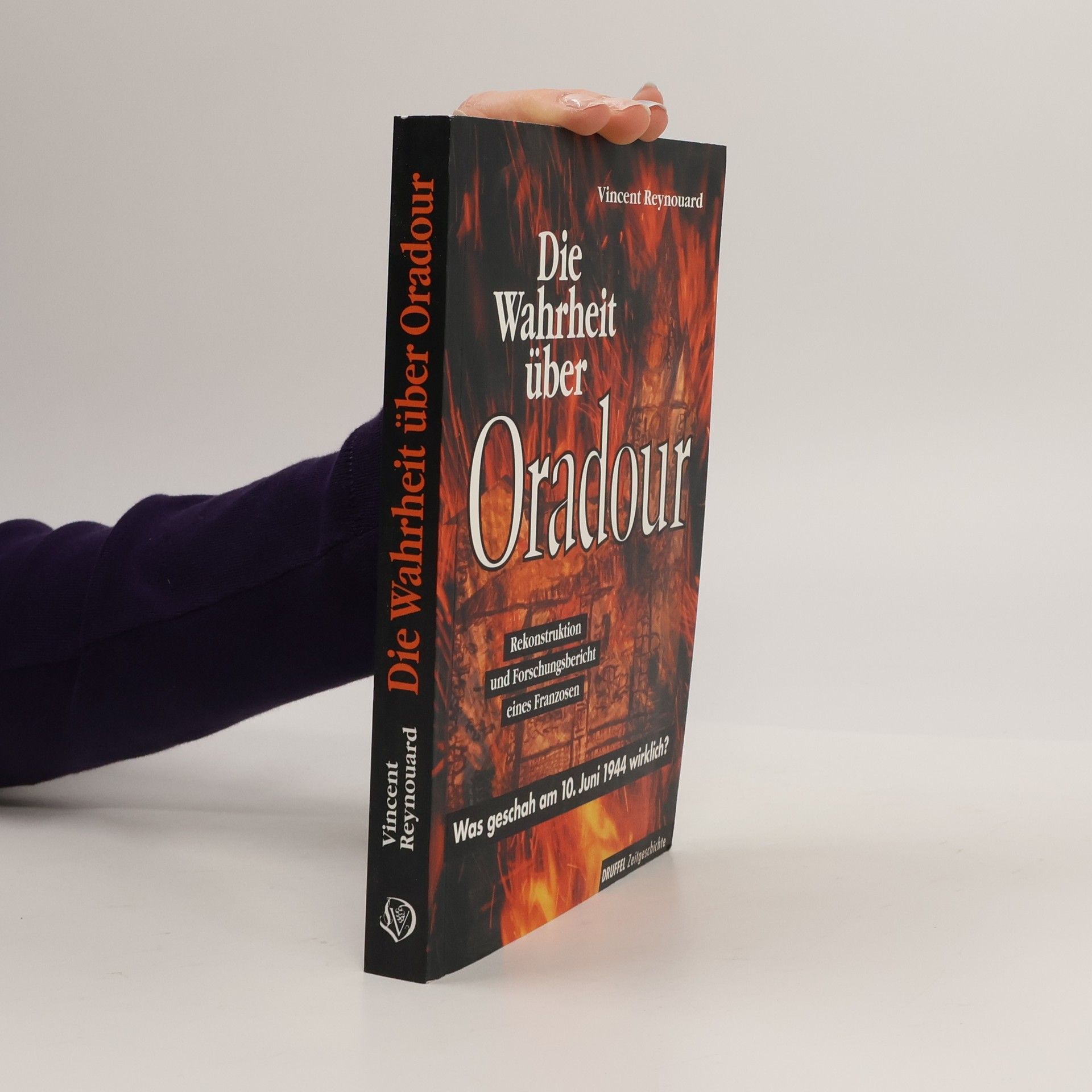 Vincent Reynouard Die Wahrheit über Oradour