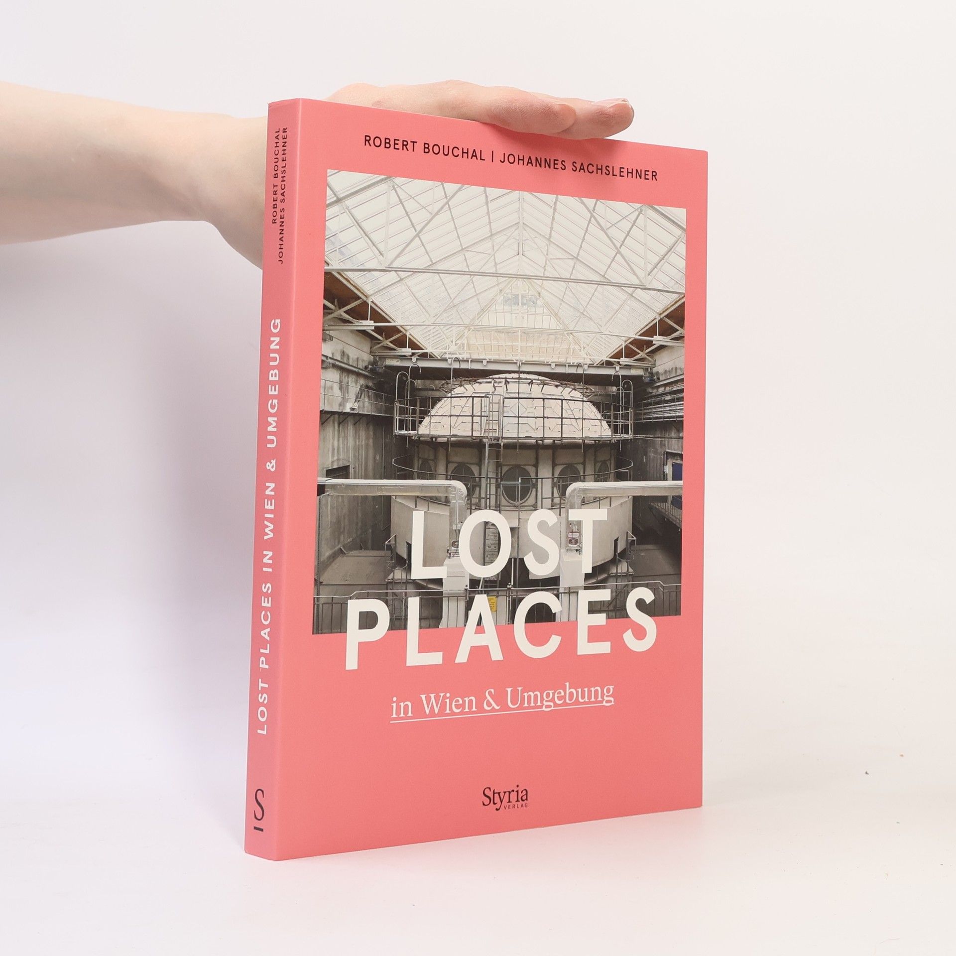 Lost places in Wien & Umgebung