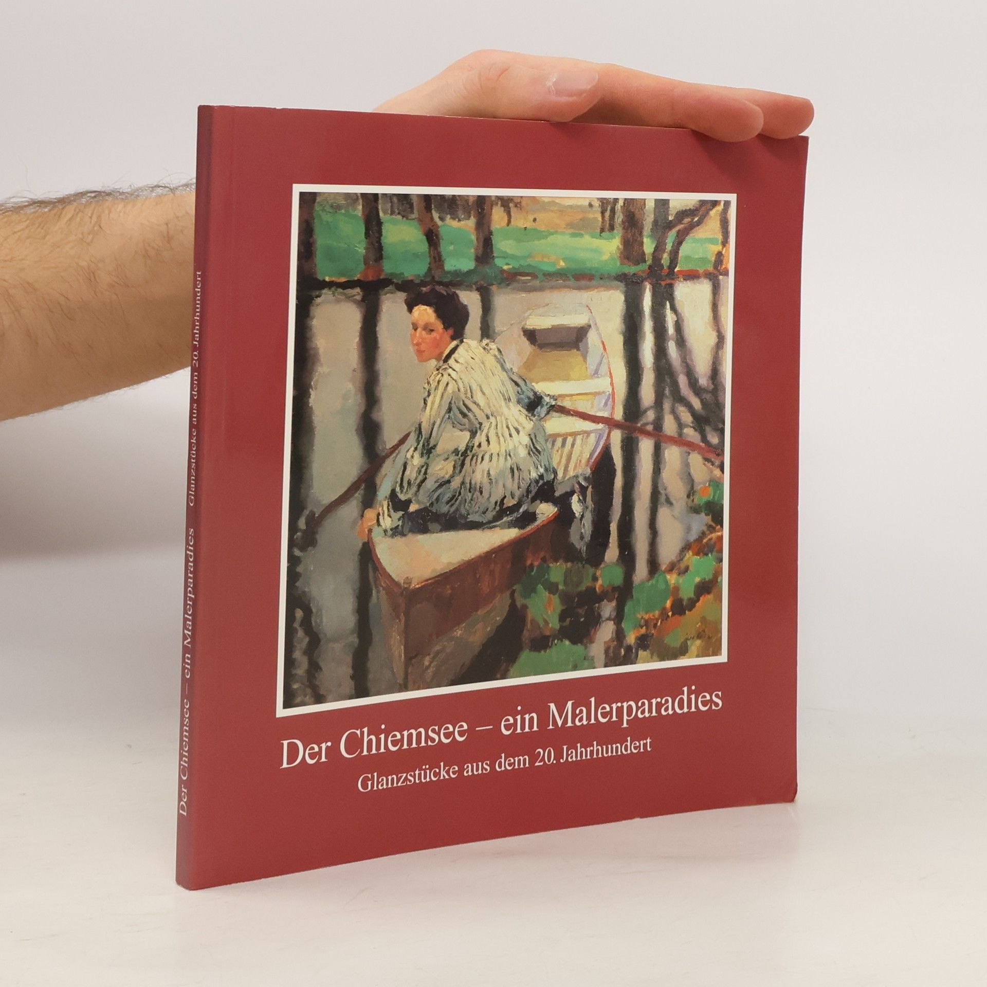 Franz Gailer Der Chiemsee - ein Malerparadies