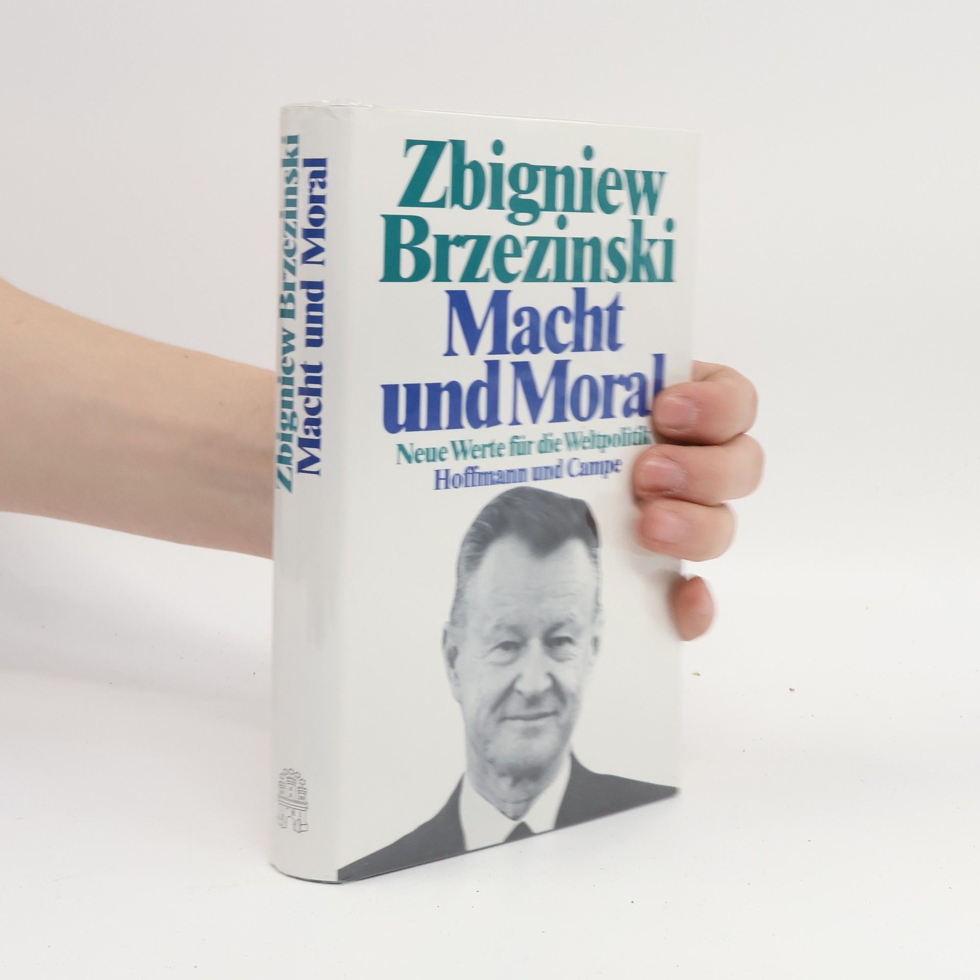 Zbigniew Brzeziński Macht und Moral