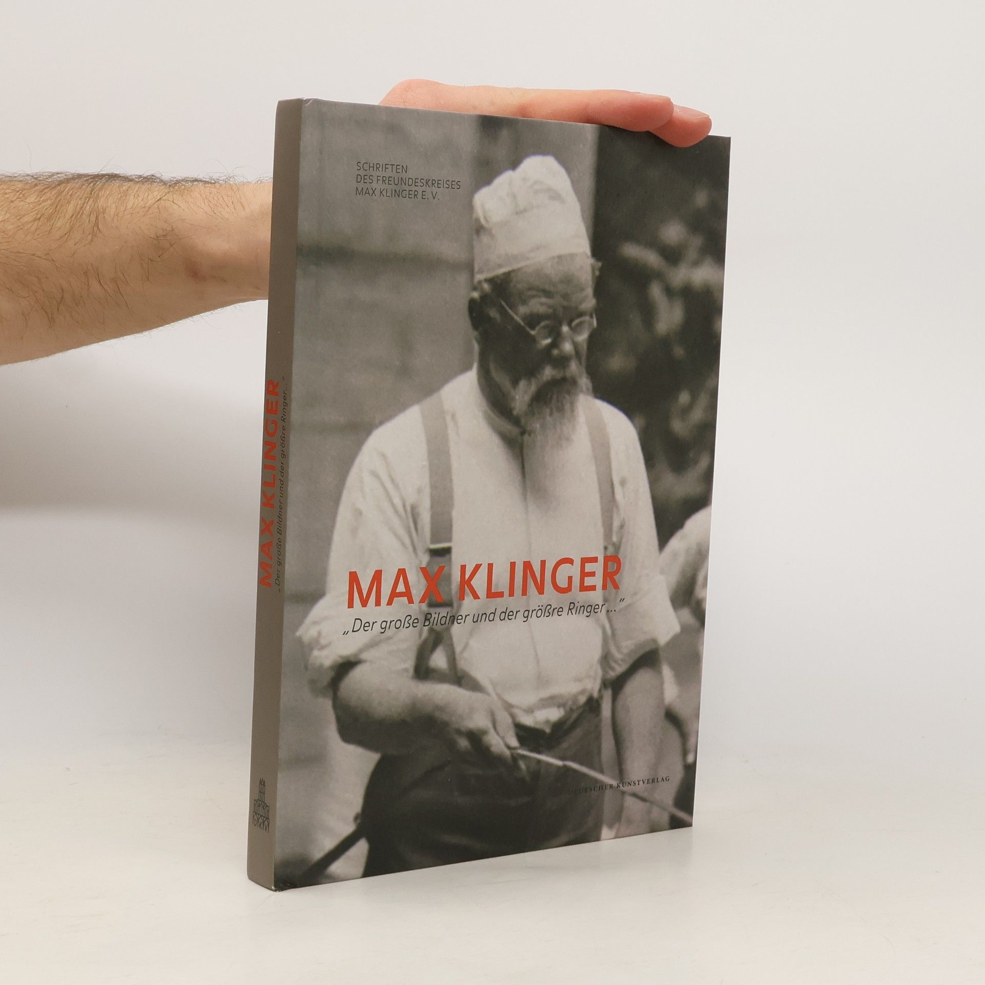 Hans-Werner Schmidt Schriften des Freundeskreises Max Klinger E.V. - 3: Max Klinger