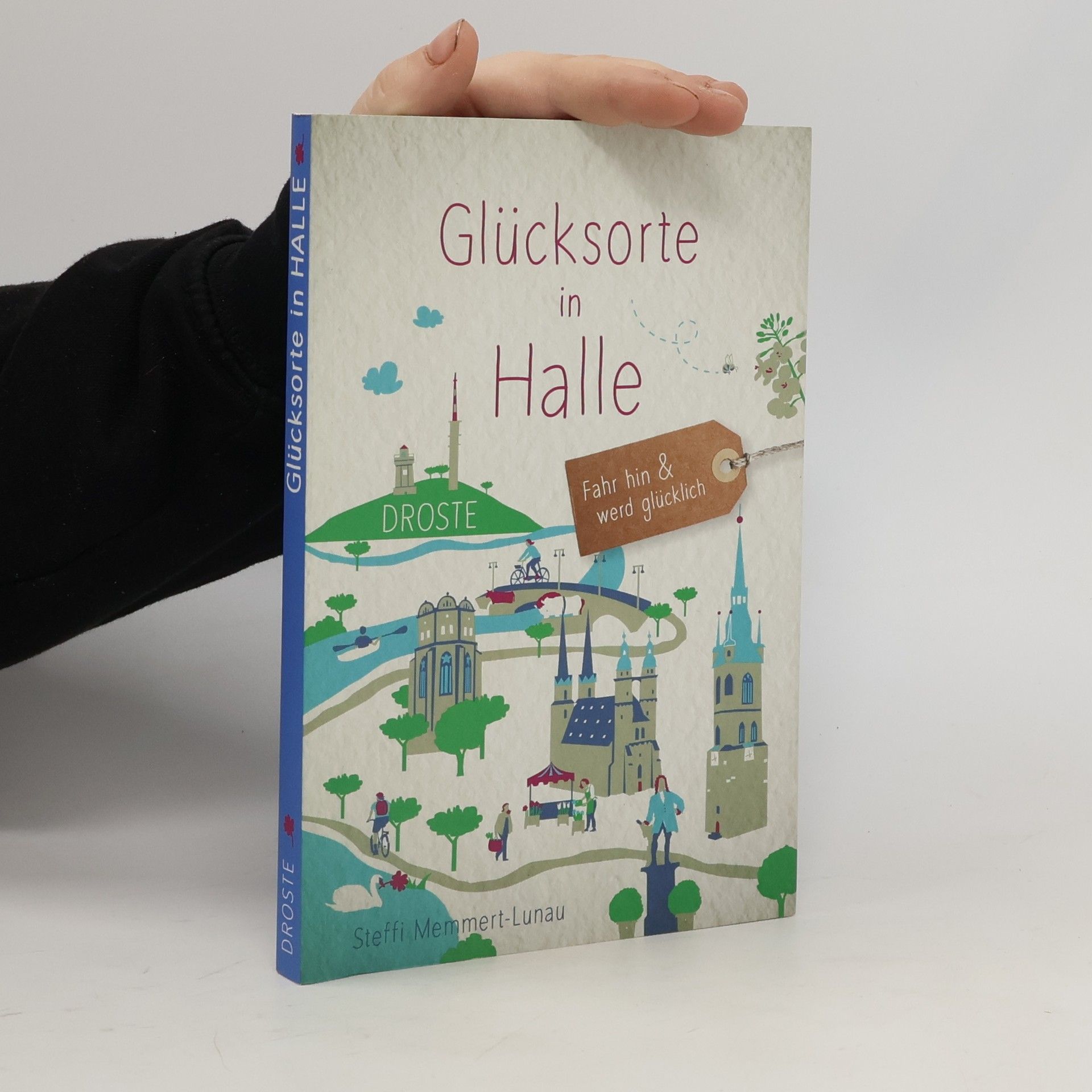 Steffi Memmert-Lunau Glücksorte in Halle