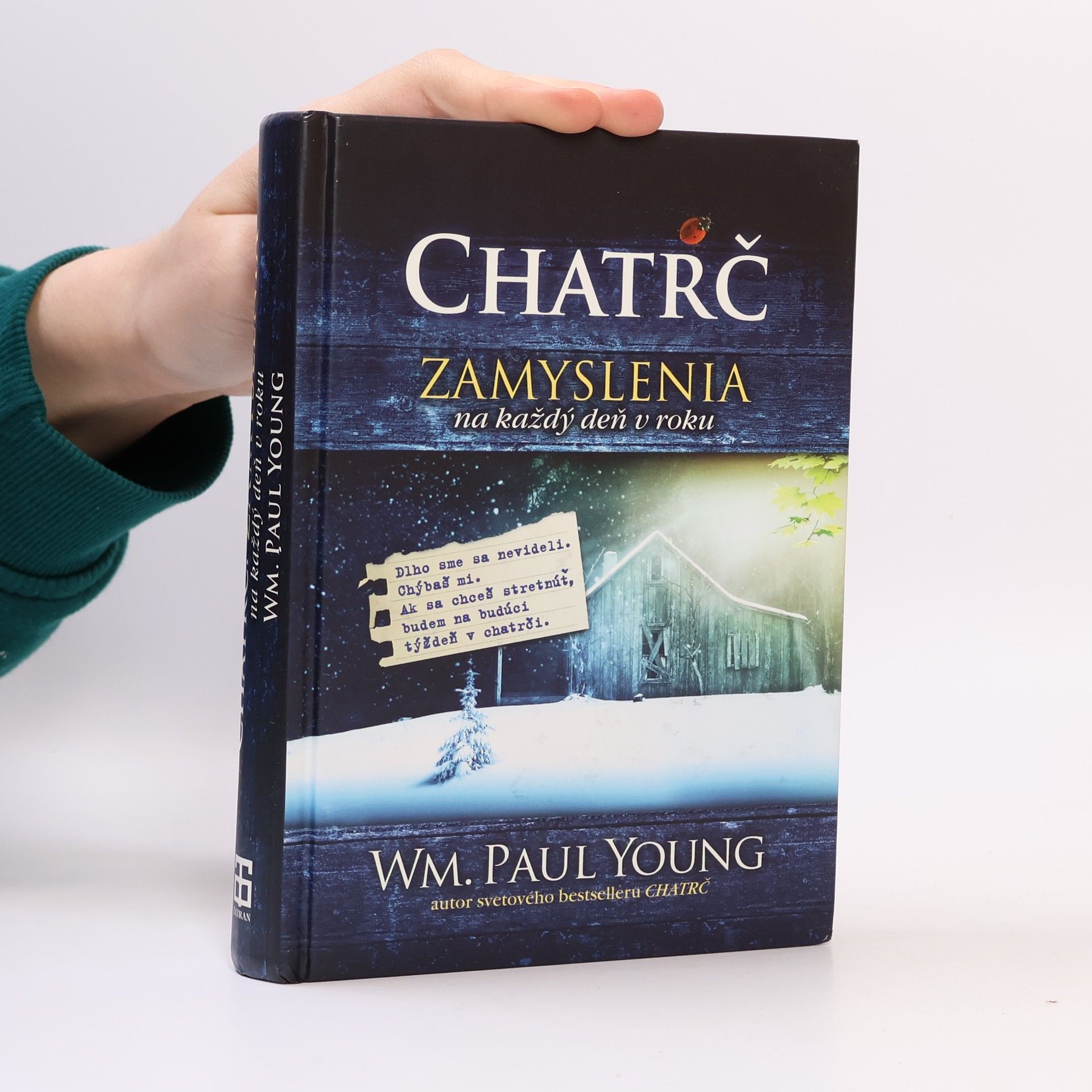 William P. Young Chatrč - Zamyslenia na každý deň v roku