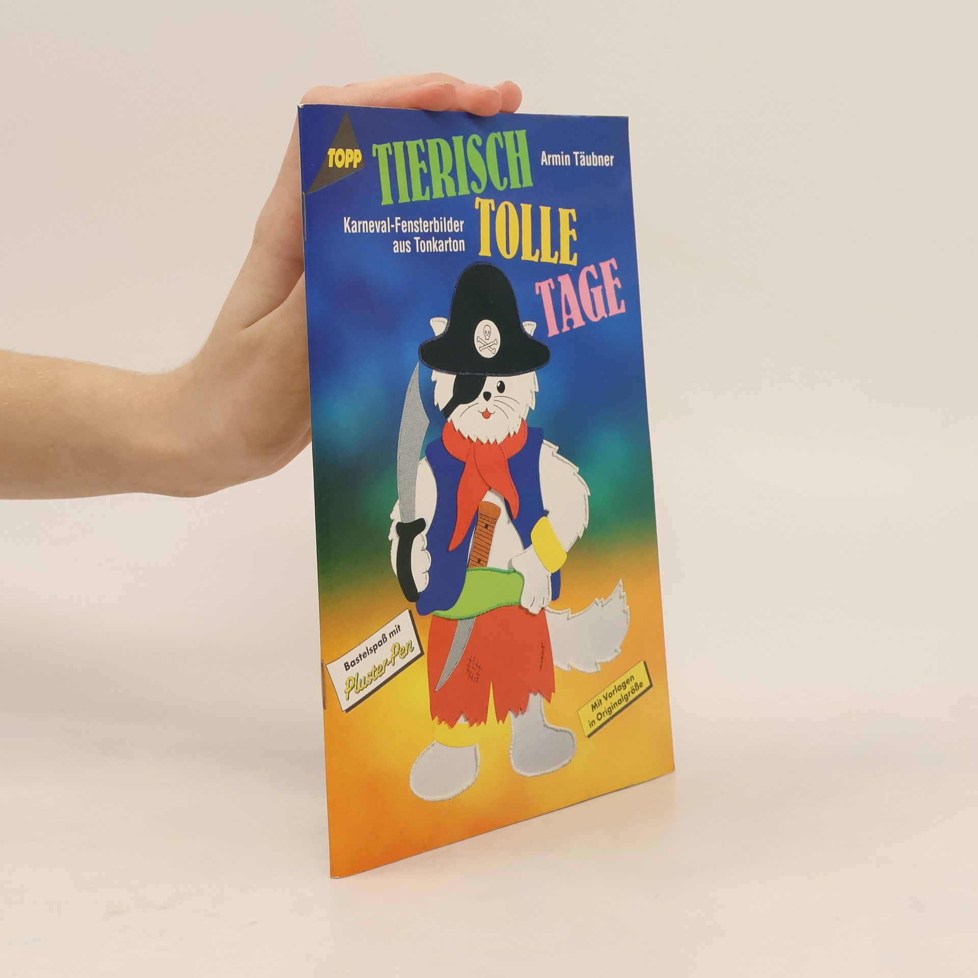 Armin Täubner Tierisch tolle Tage