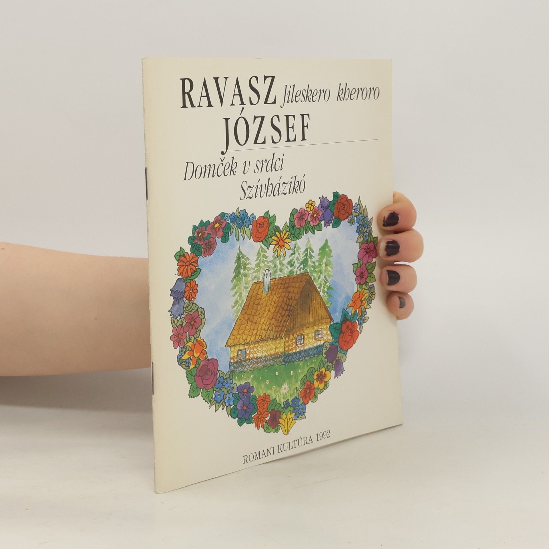 József Ravasz Domček v srdci