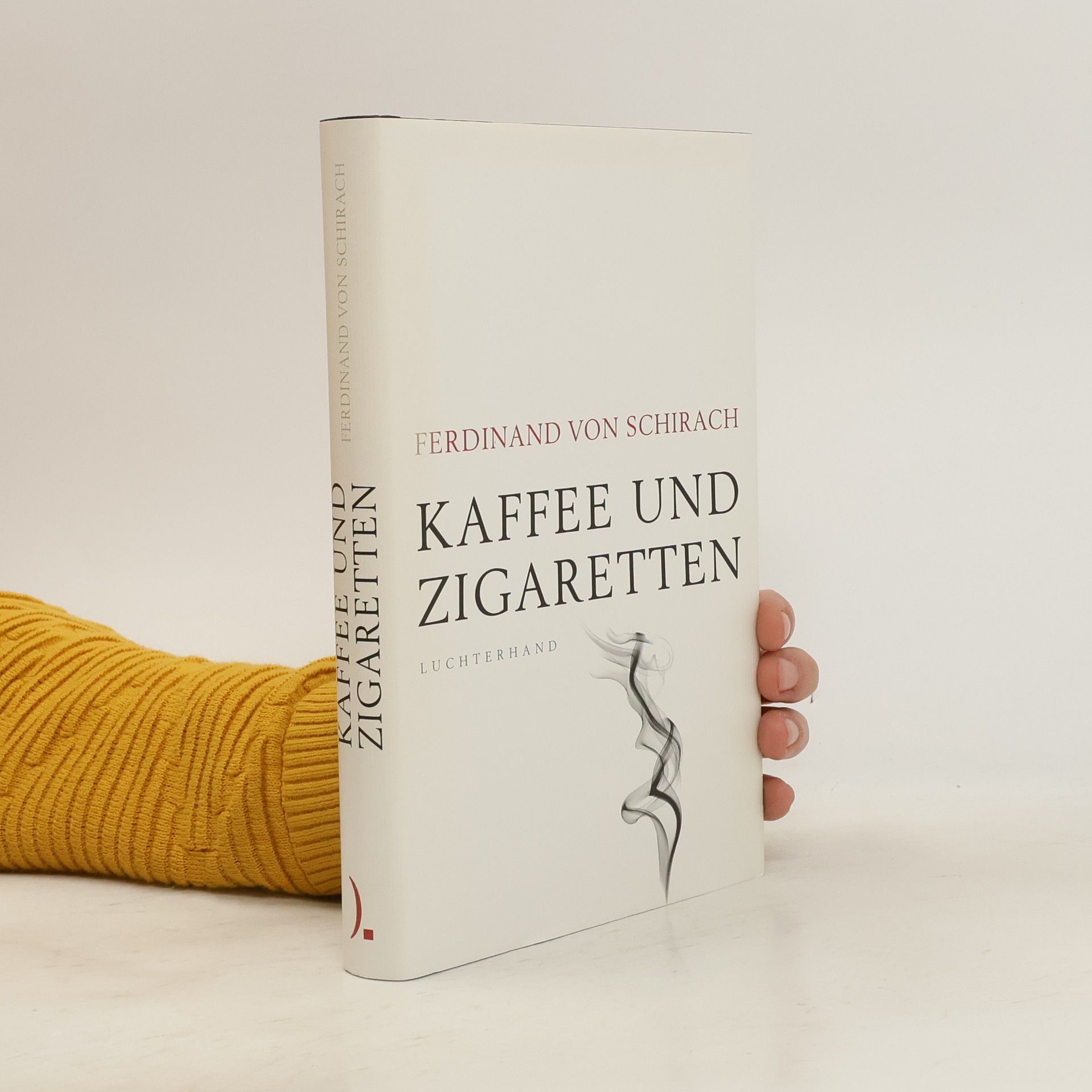 Ferdinand von Schirach Kaffee und Zigaretten