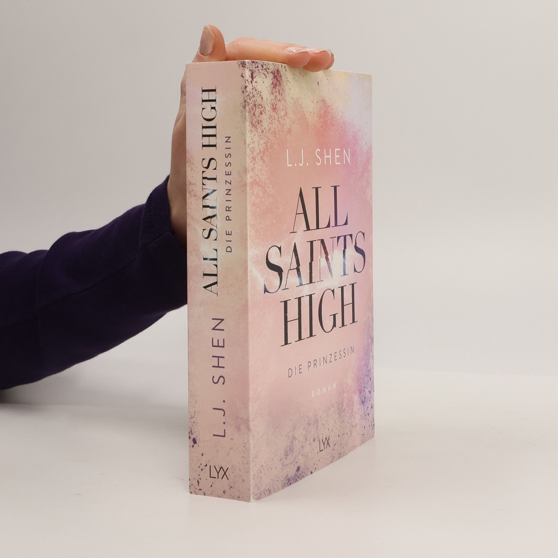 L. J. Shen All Saints High - Die Prinzessin