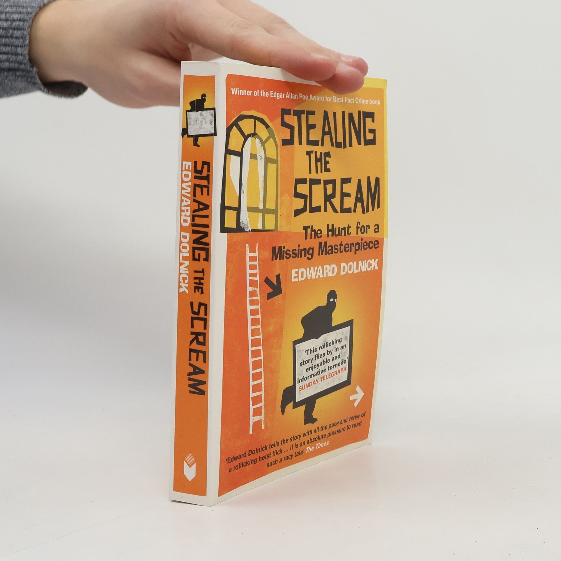 Edward Dolnick Stealing The Scream