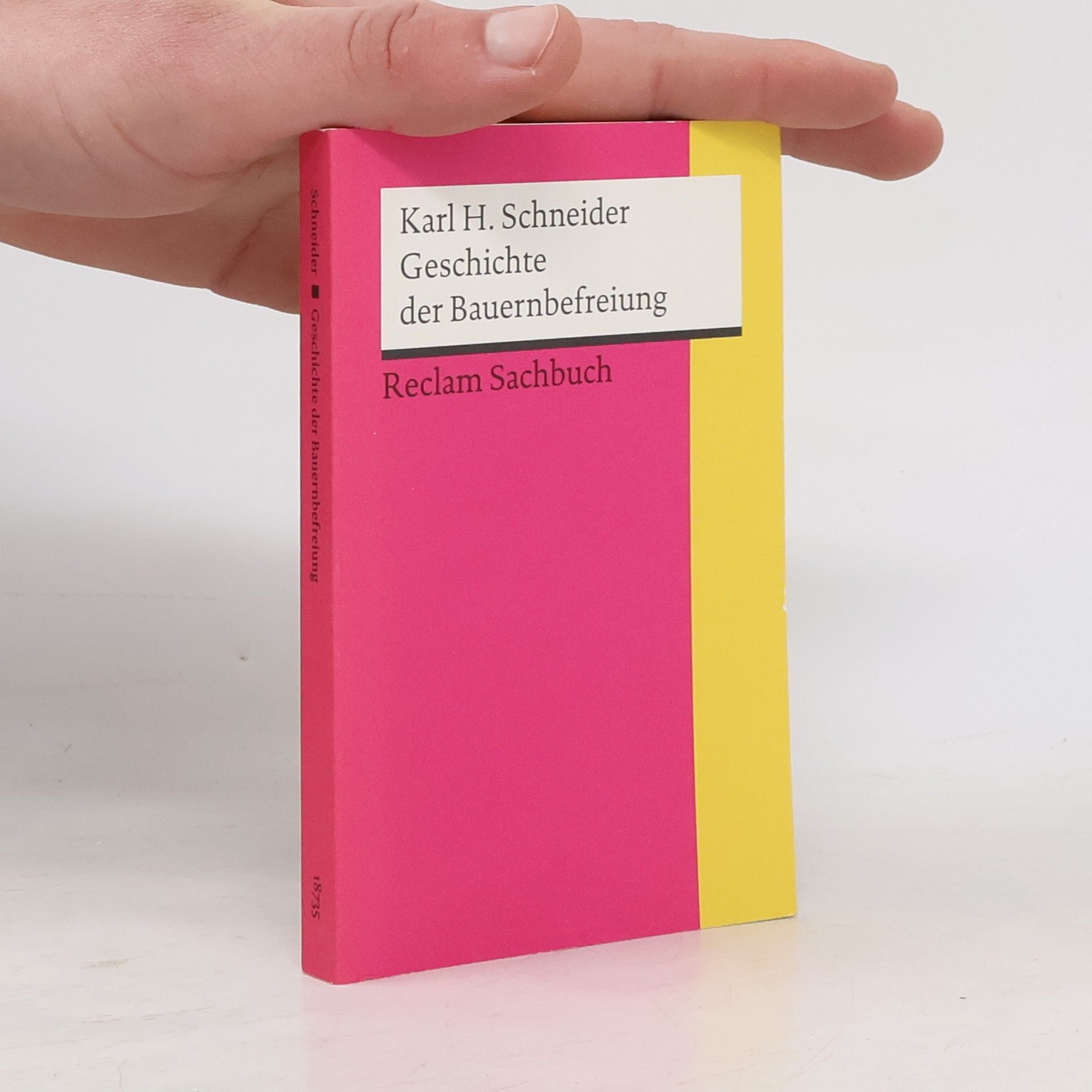 Karl-Hermann Schneider Geschichte der Bauernbefreiung