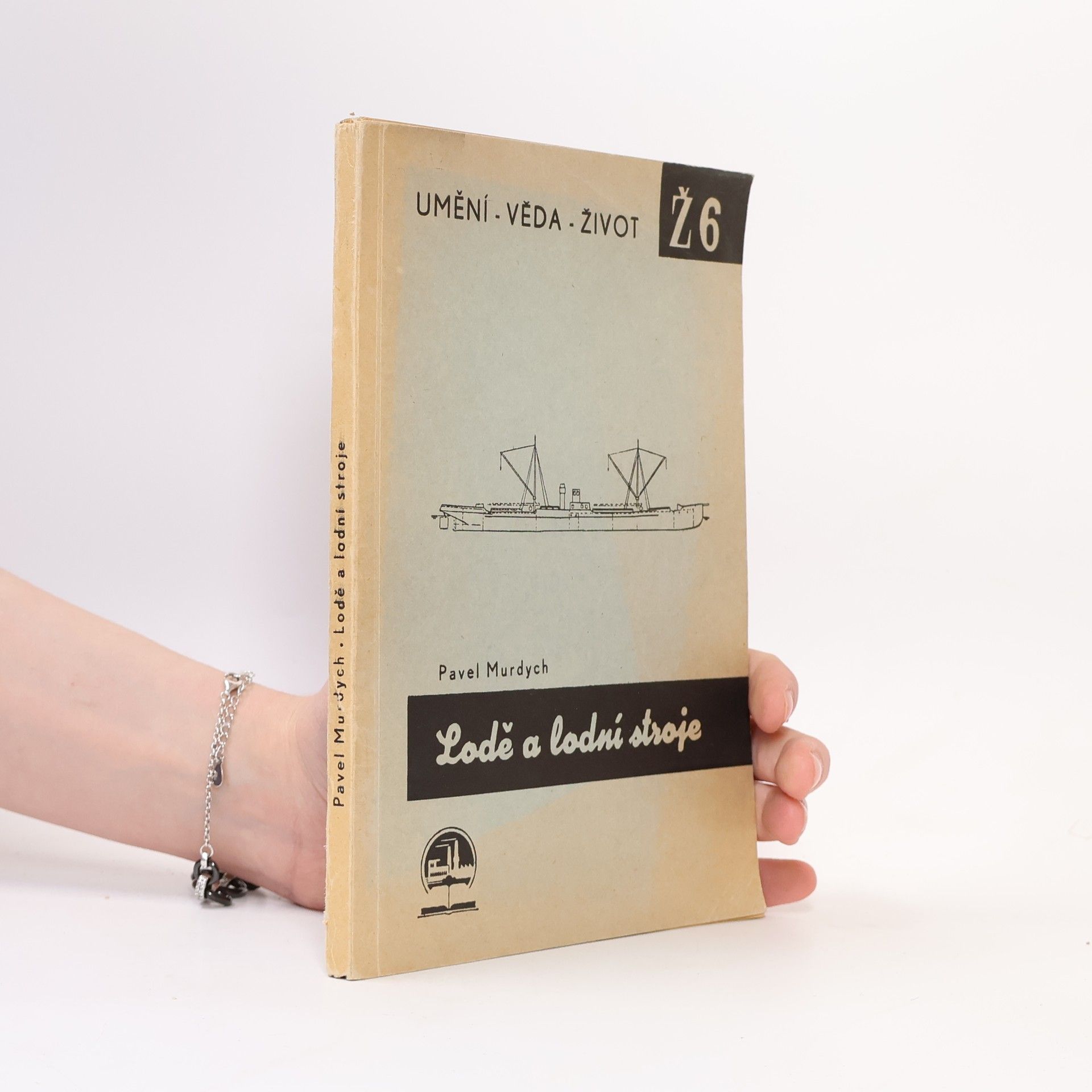 Pavel Murdych Lodě a lodní stroje