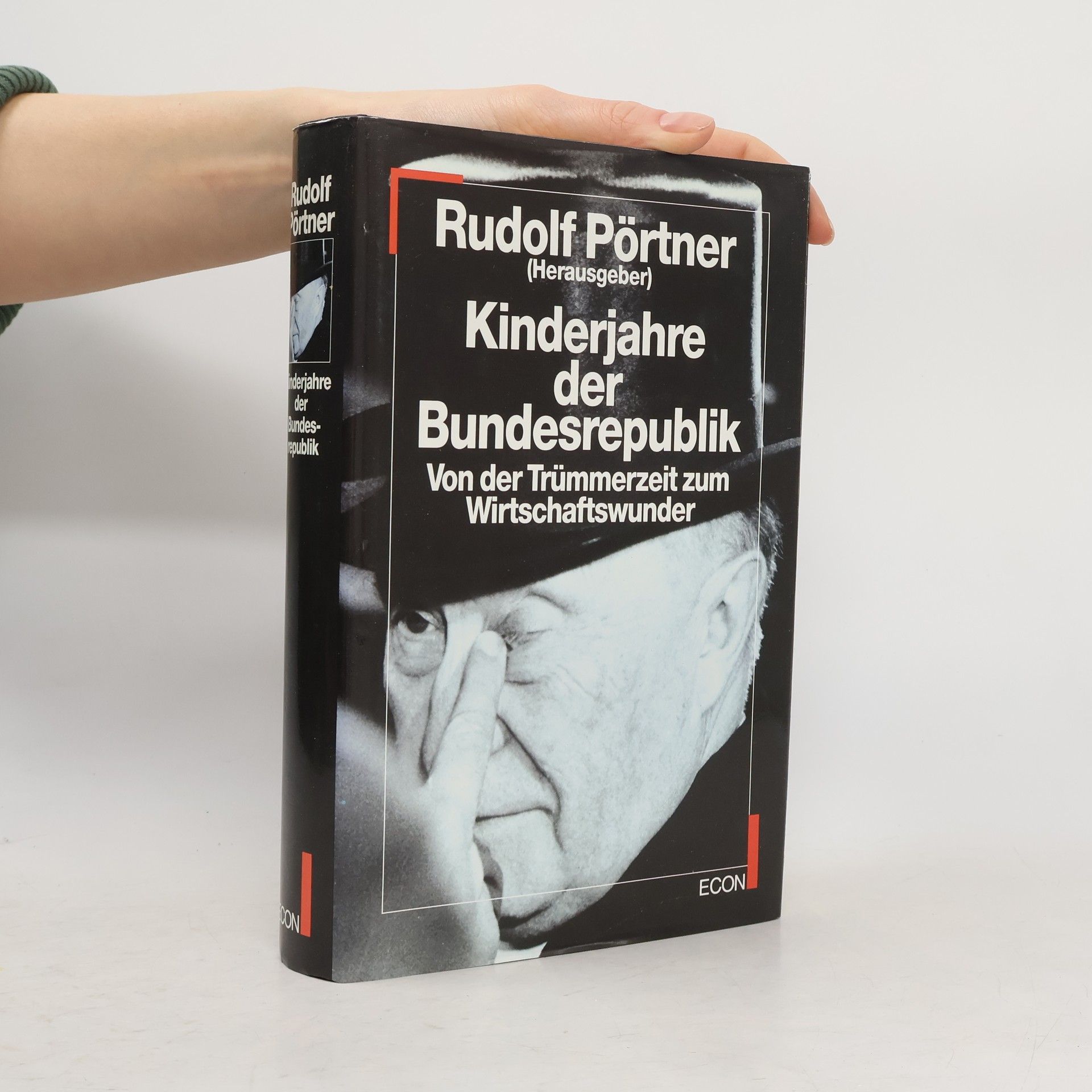 Rudolf Pörtner Kinderjahre der Bundesrepublik