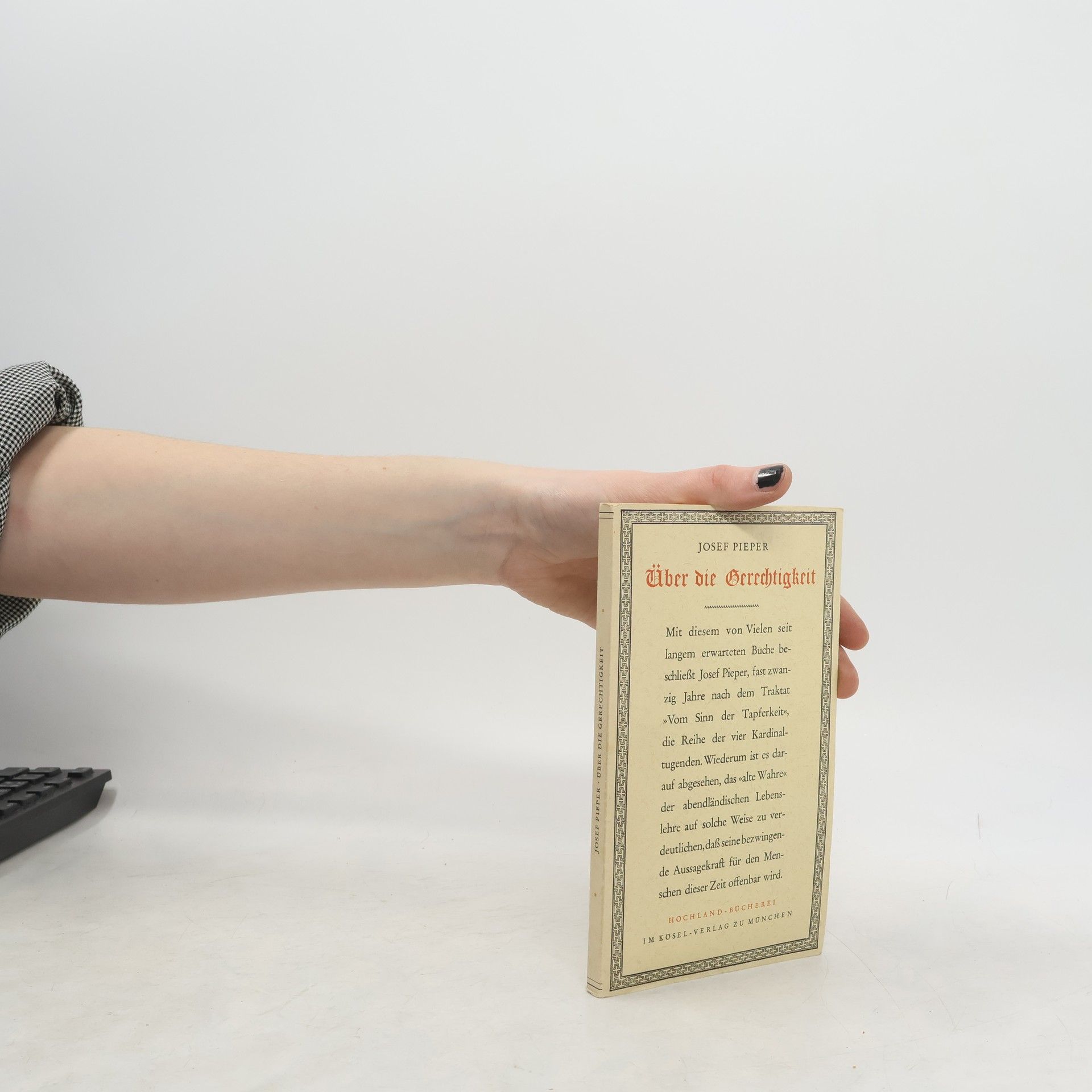 Josef Pieper Über die Gerechtigkeit