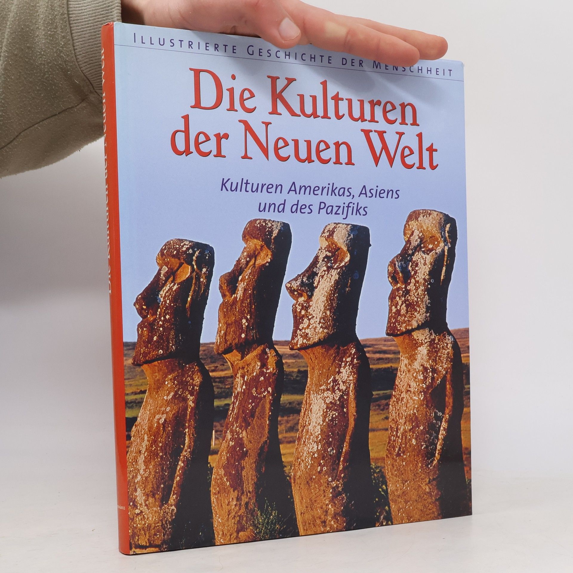 Goran Burenhult Die Kulturen der Neuen Welt