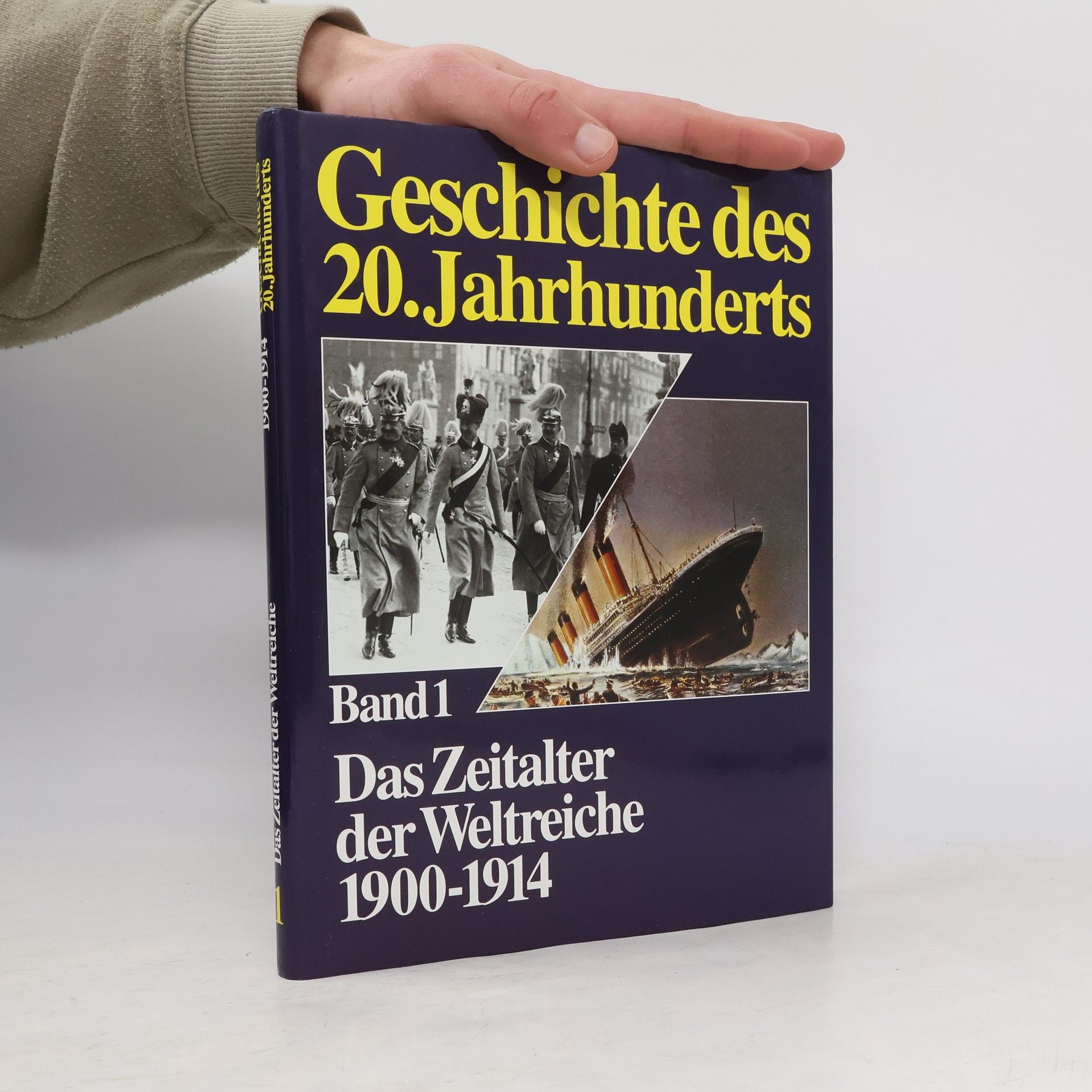 Autorenkollektiv Geschichte des 20. Jahrhunderts. Band 1