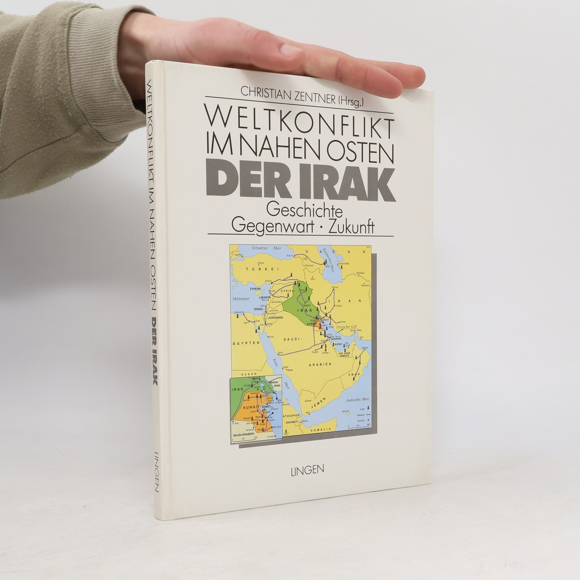 Christian Zentner Weltkonflikt im nahen osten der Irak
