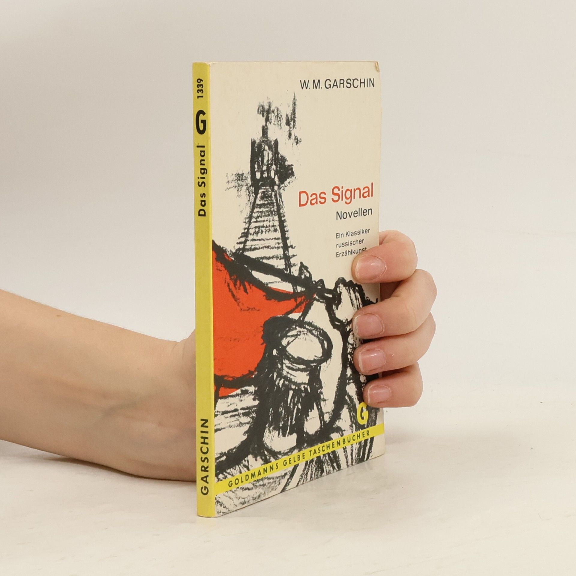 W. M. Garschin Das Signal