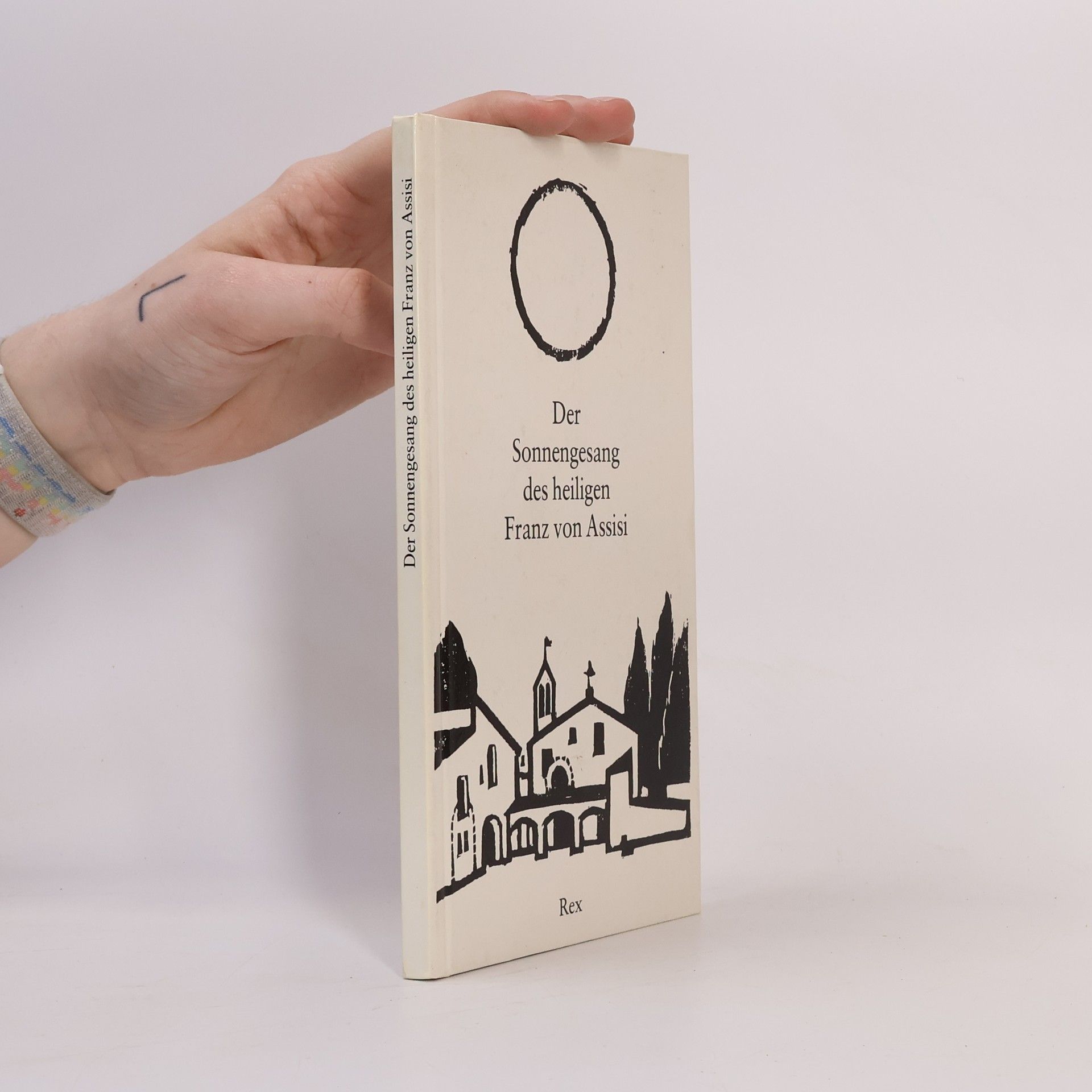 František z Assisi (svatý) Der Sonnengesang des heiligen Franz von Assisi