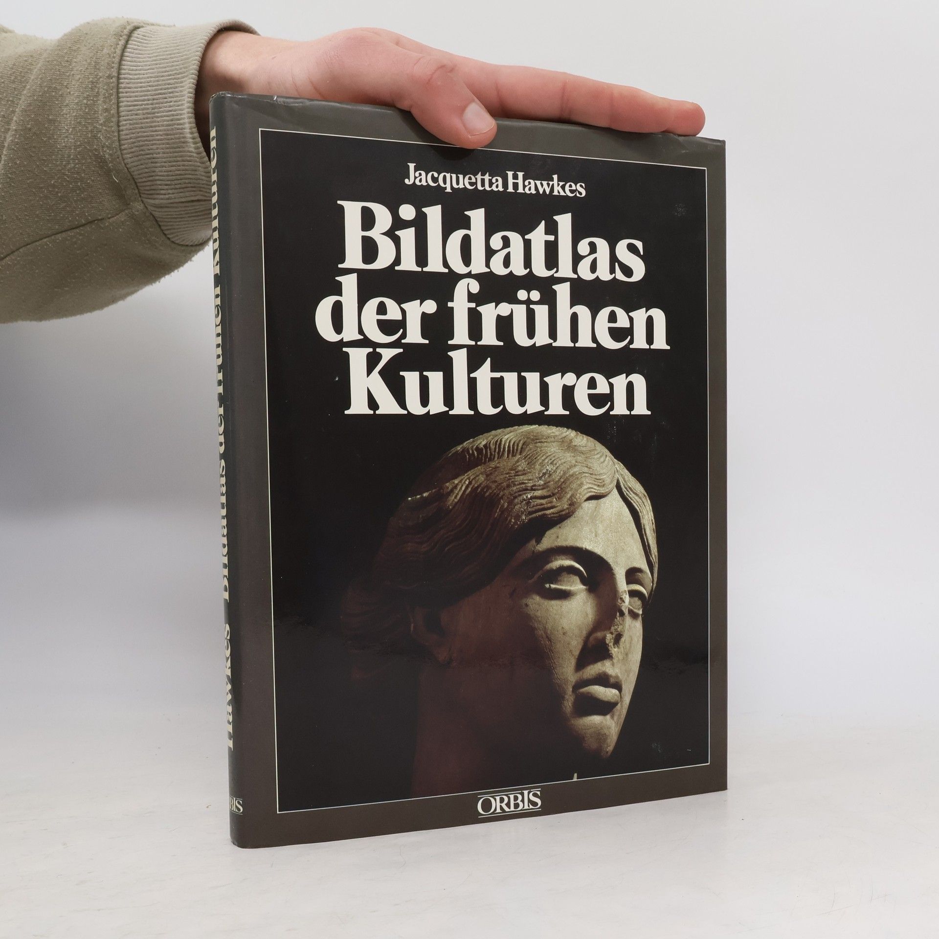 Jacquetta Hopkins Hawkes Bildatlas der frühen Kulturen