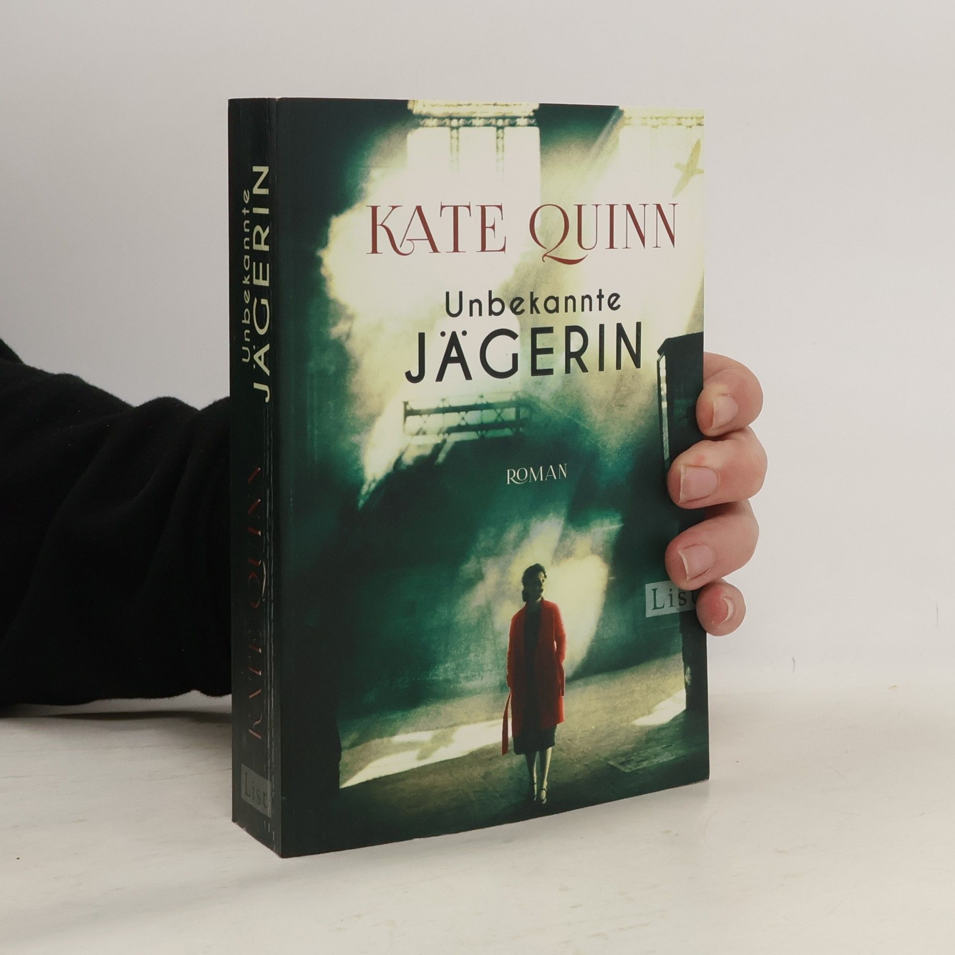 Kate Quinn Unbekannte Jägerin