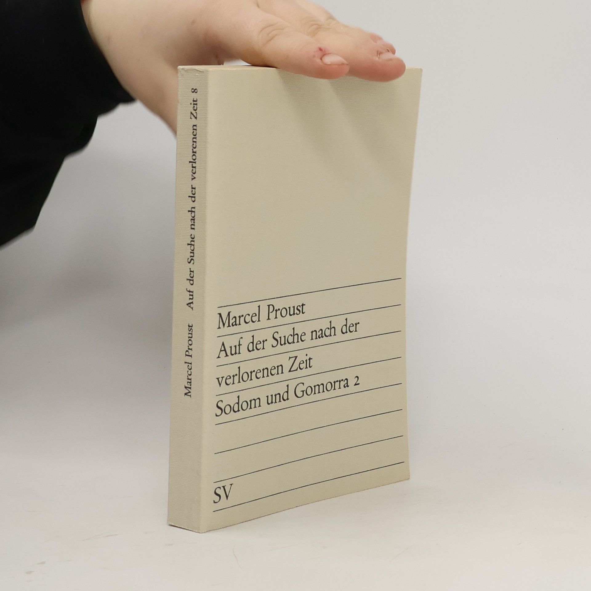 Marcel Proust Auf der Suche nach der verlorenen Zeit Sodom und Gomorra 2