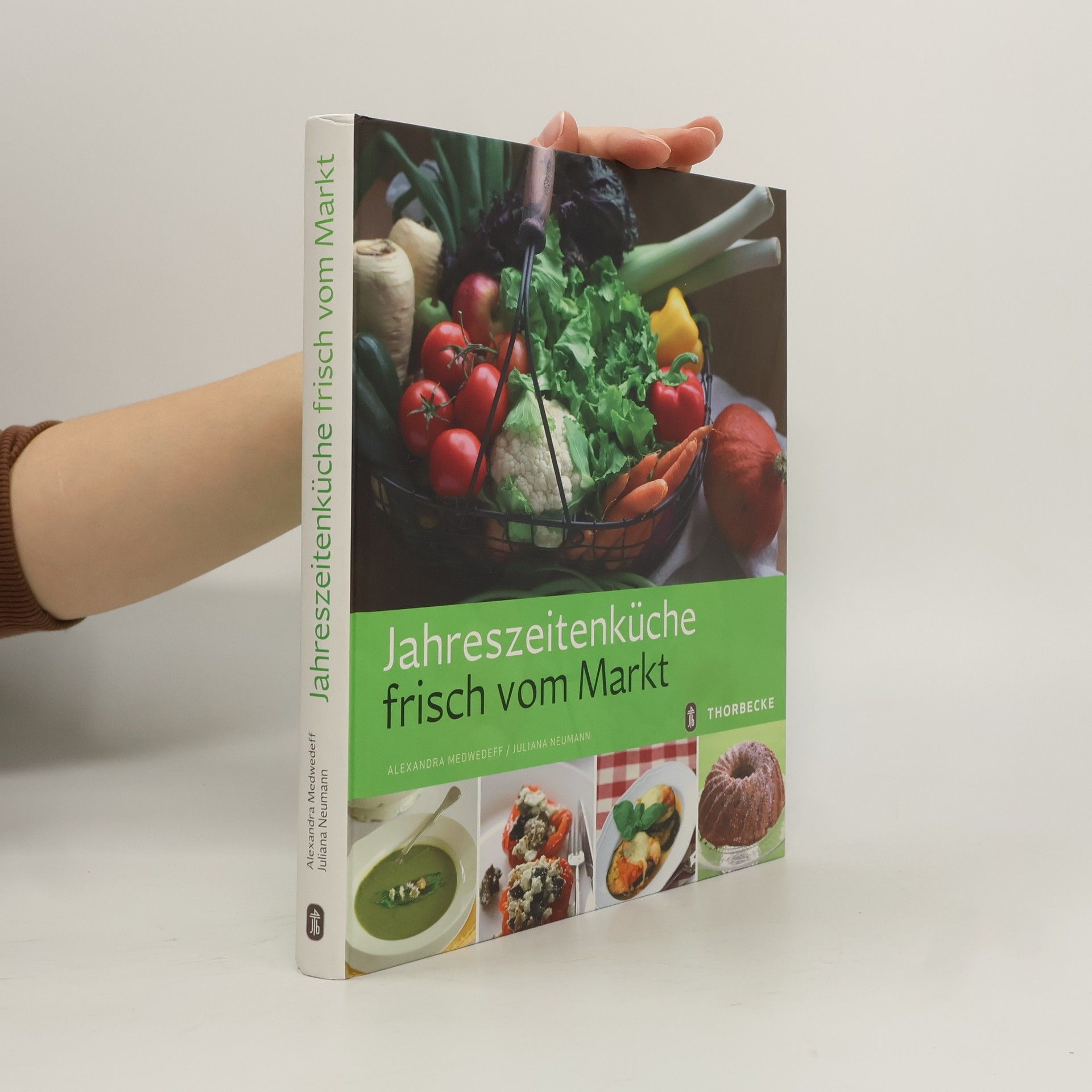 Juliana Neumann Jahreszeitenküche frisch vom Markt