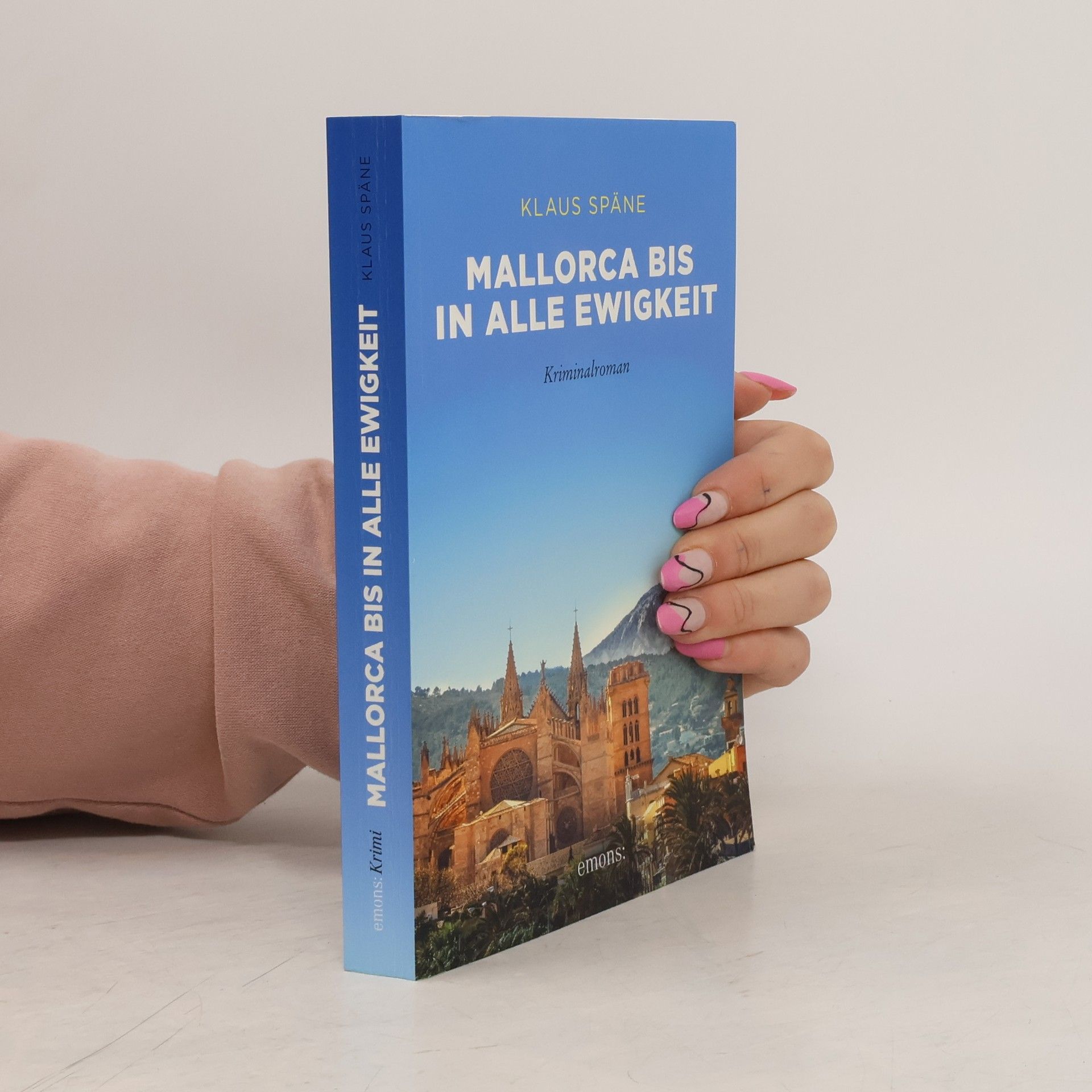 Klaus Späne Mallorca bis in alle ewigkeit