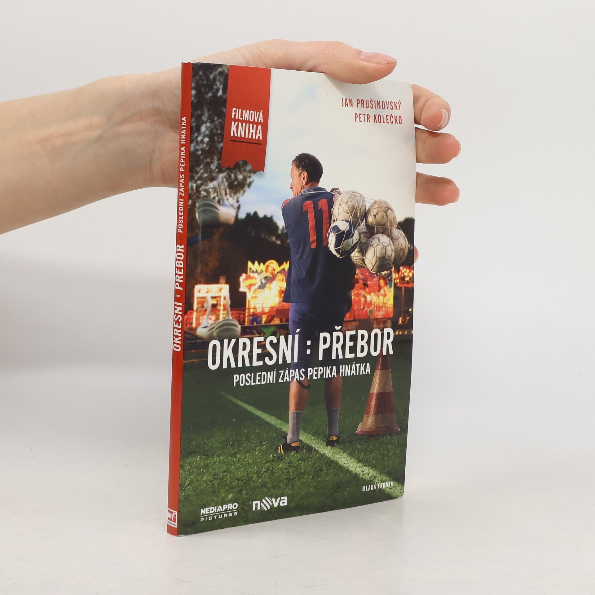 Jan Prušinovský Okresní : přebor: Poslední zápas Pepika Hnátka