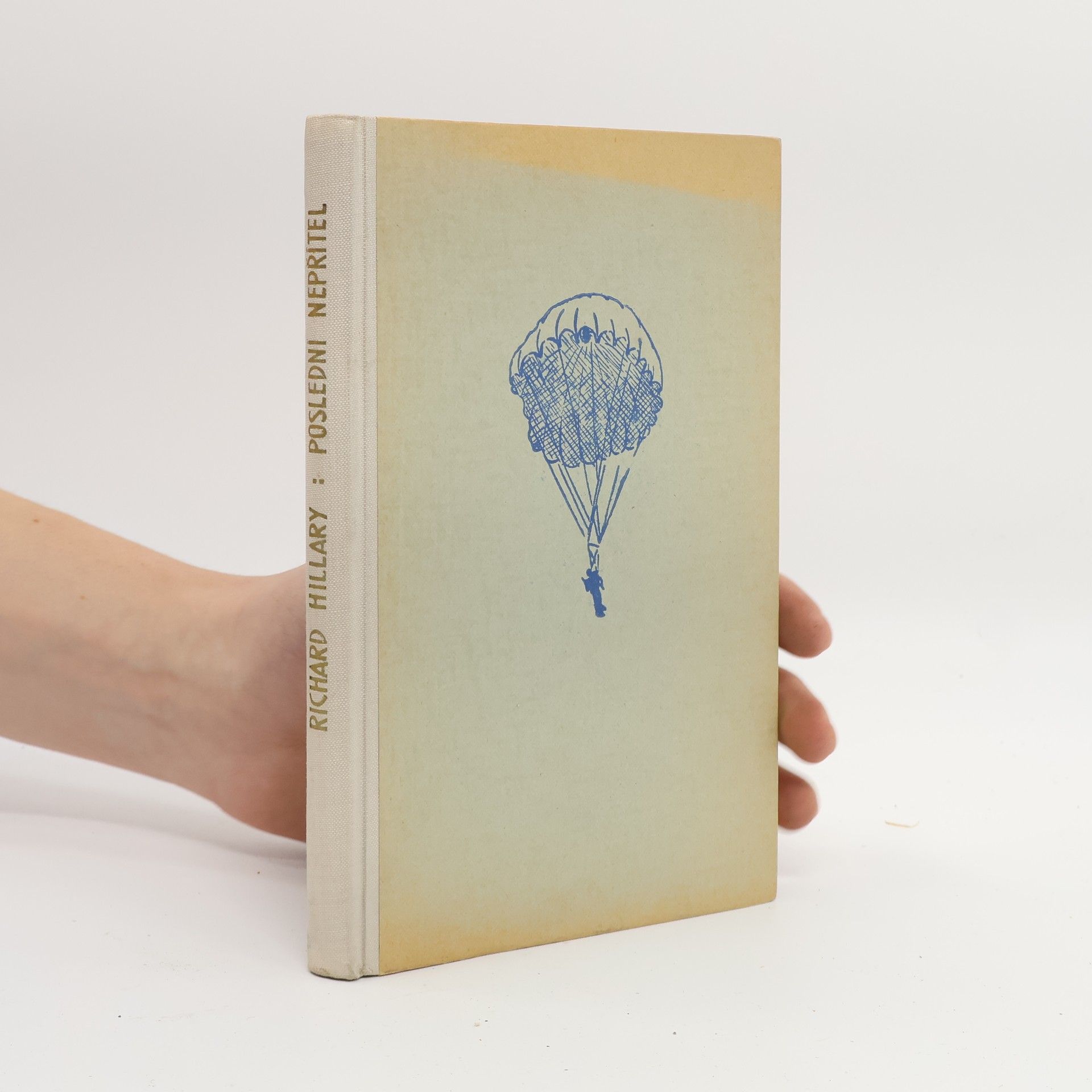 Richard Hillary Poslední nepřítel