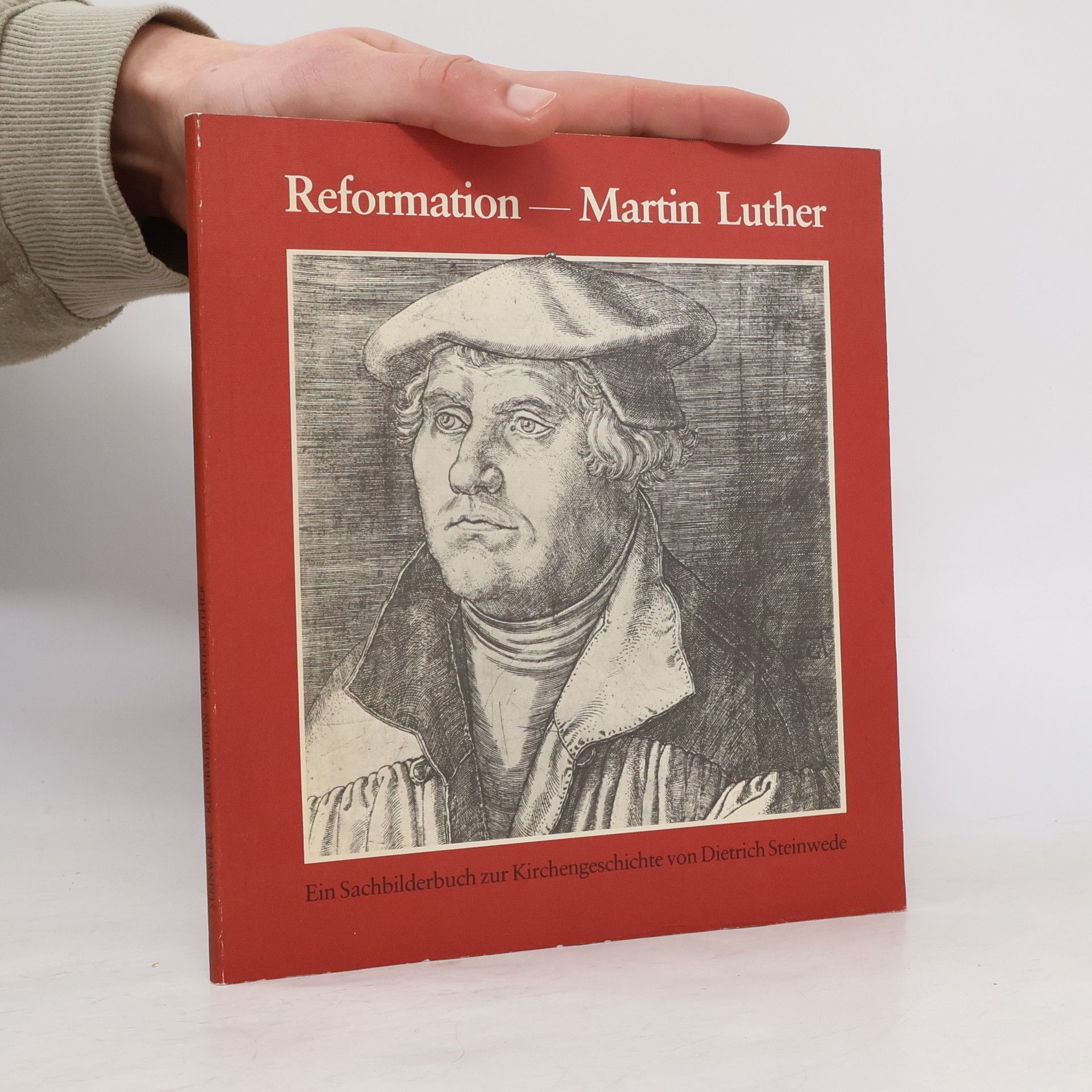 Dietrich Steinwede Reformation, Martin Luther