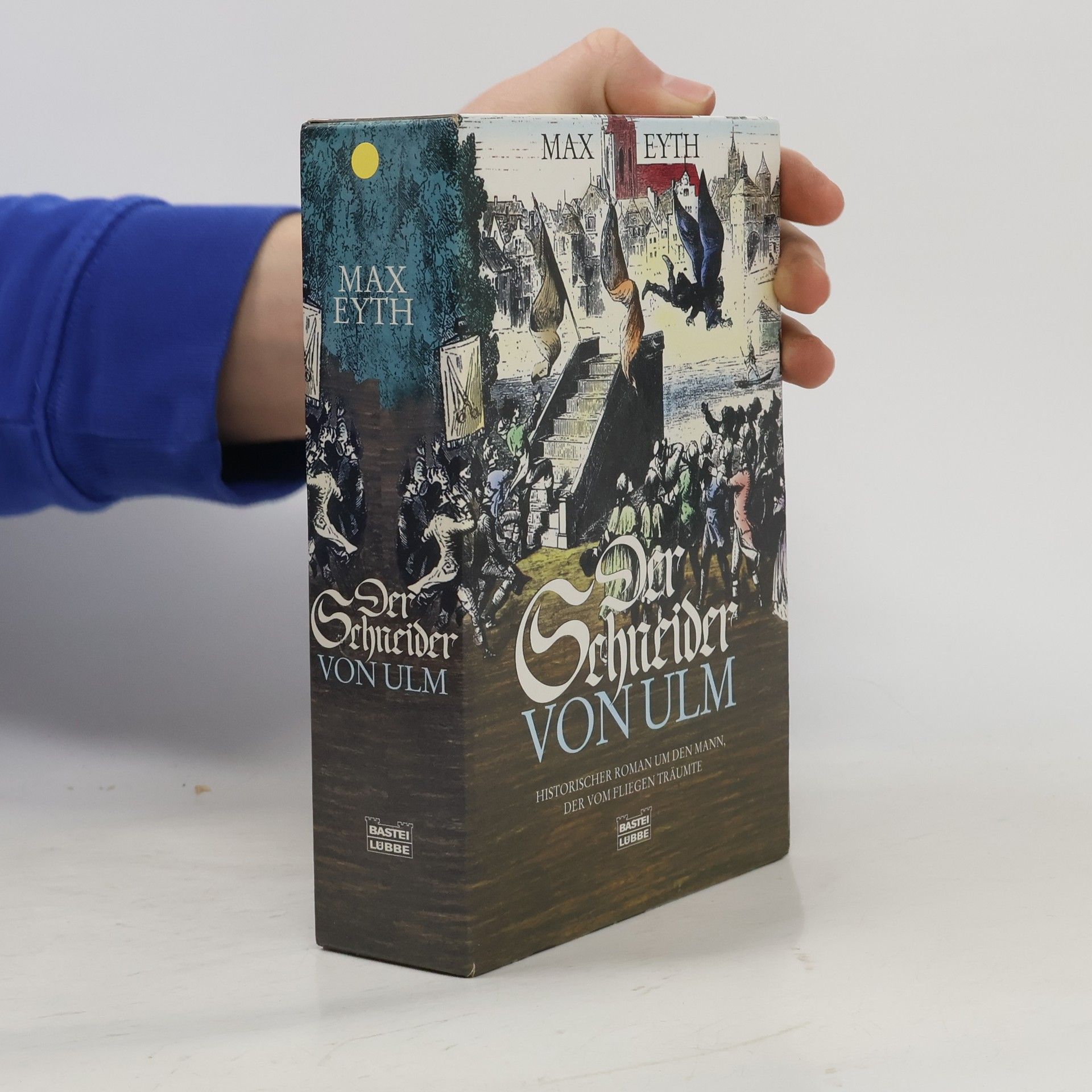 Max Eyth Der Schneider von Ulm