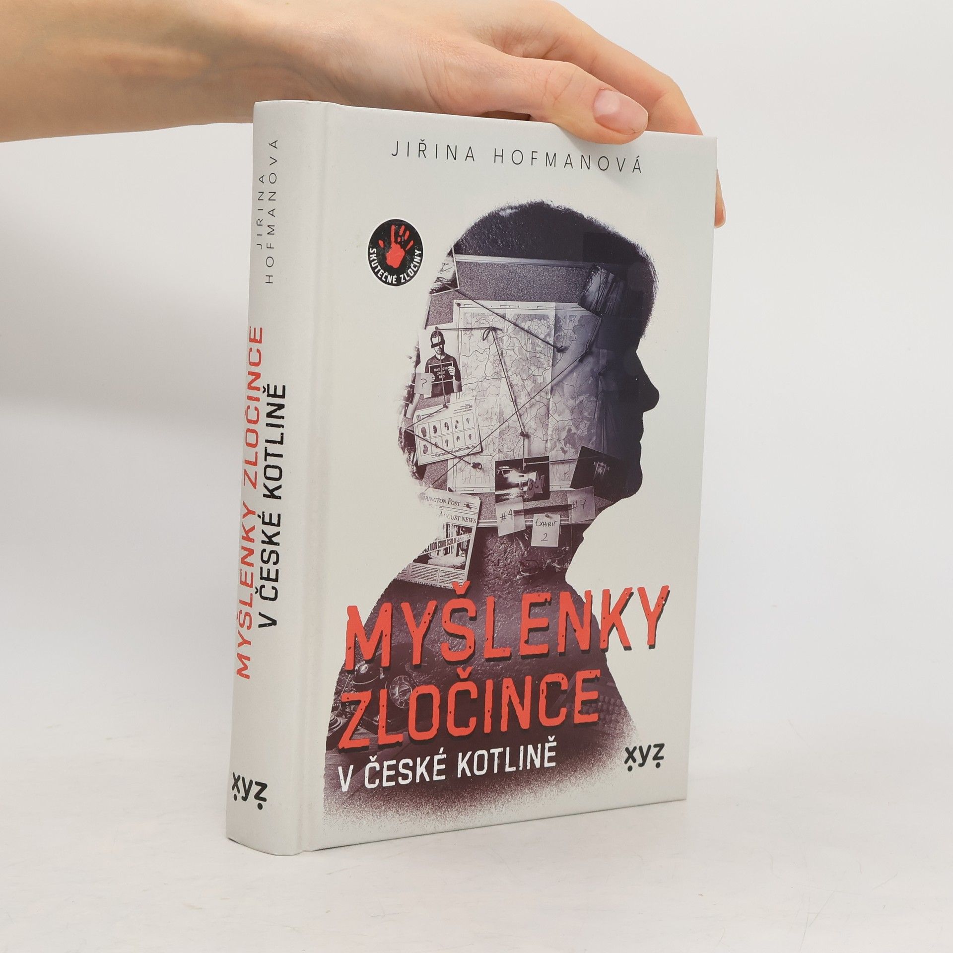 Jiřina Hofmanová Myšlenky zločince v české kotlině