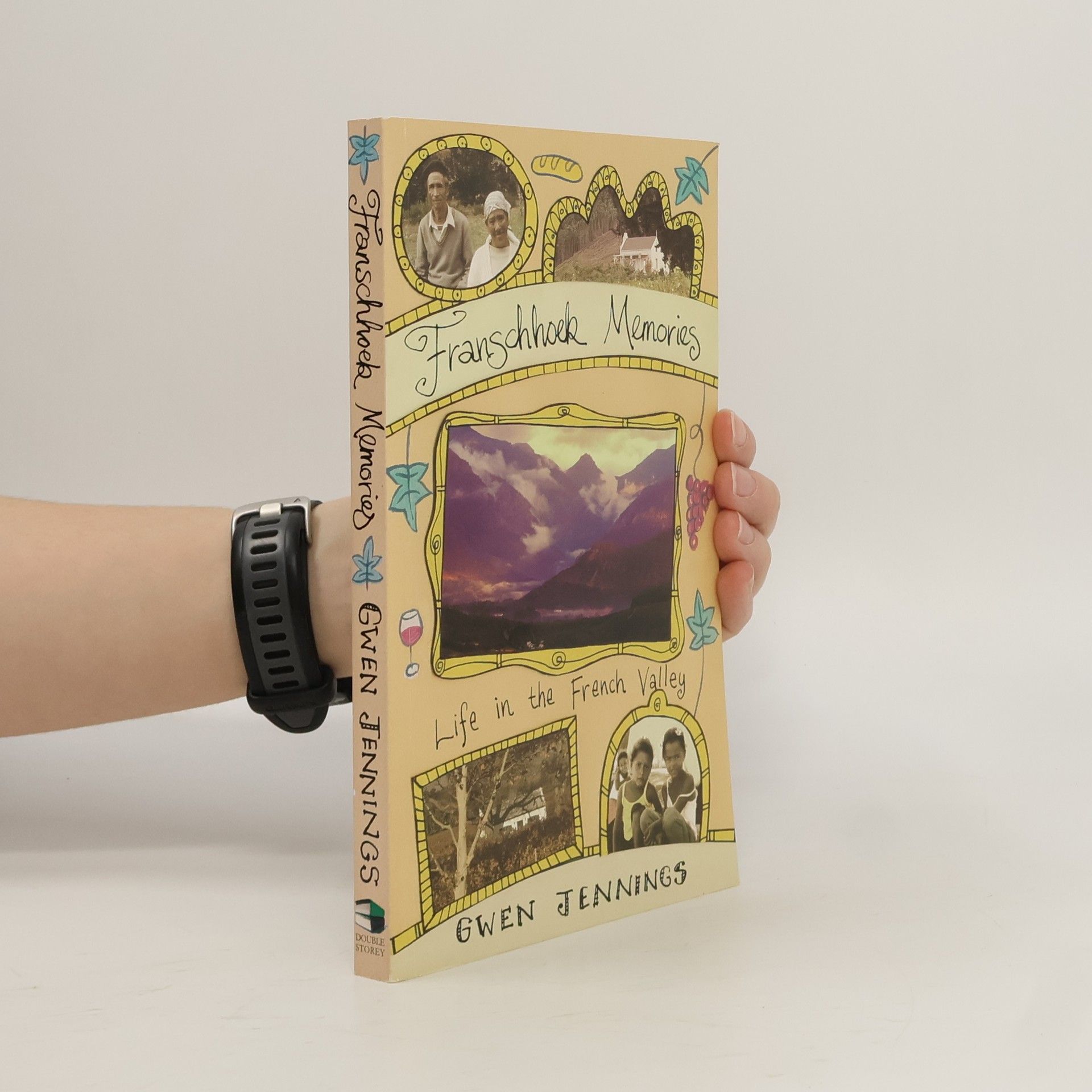Gwen Jennings Franschhoek Memories